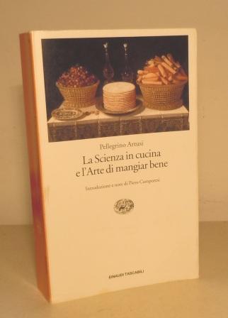 LA SCIENZA IN CUCINA A L'ARTE DI MANGIAR BENE - …