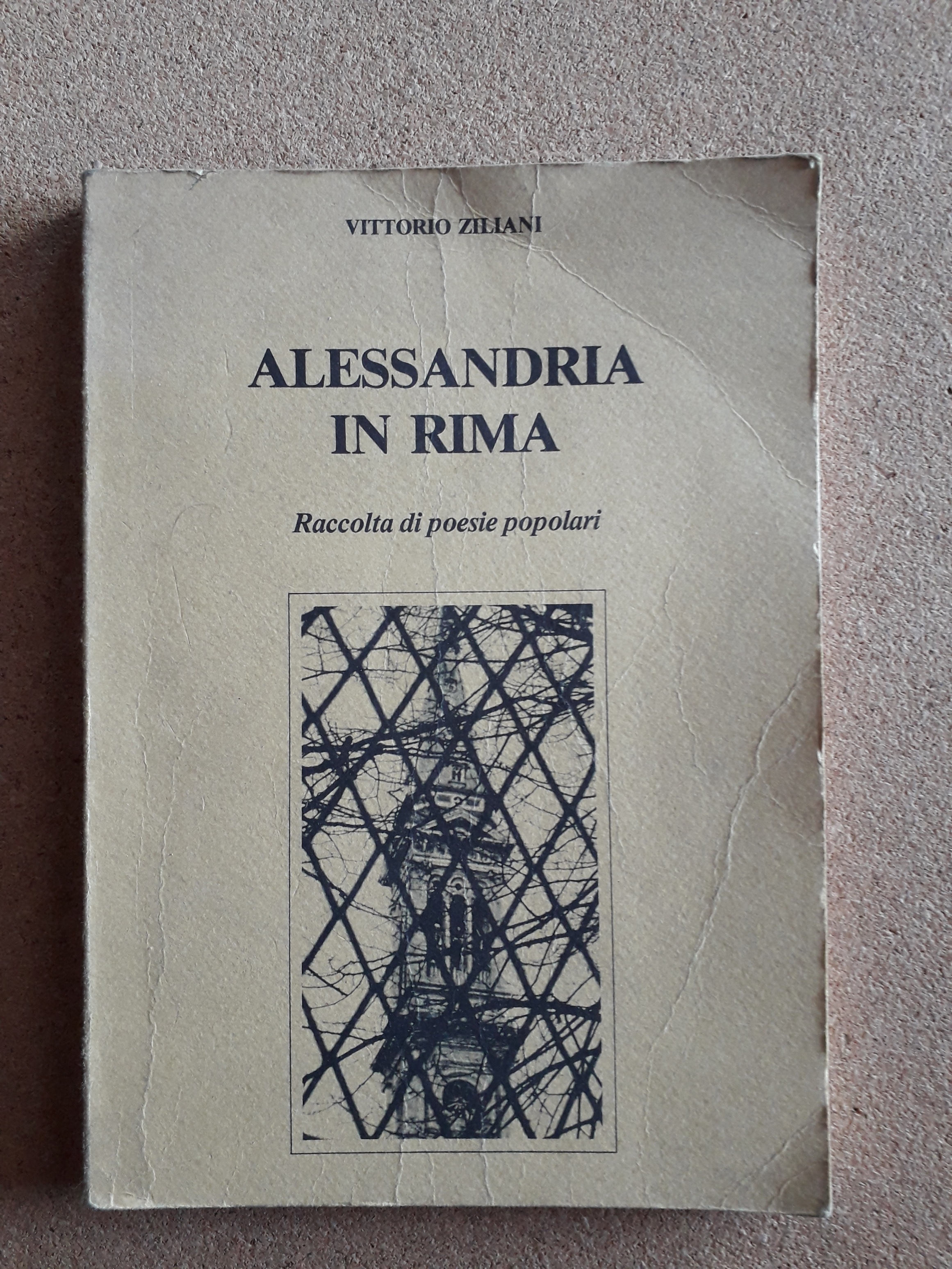 Alessandria in rima - Raccolta di poesie popolari