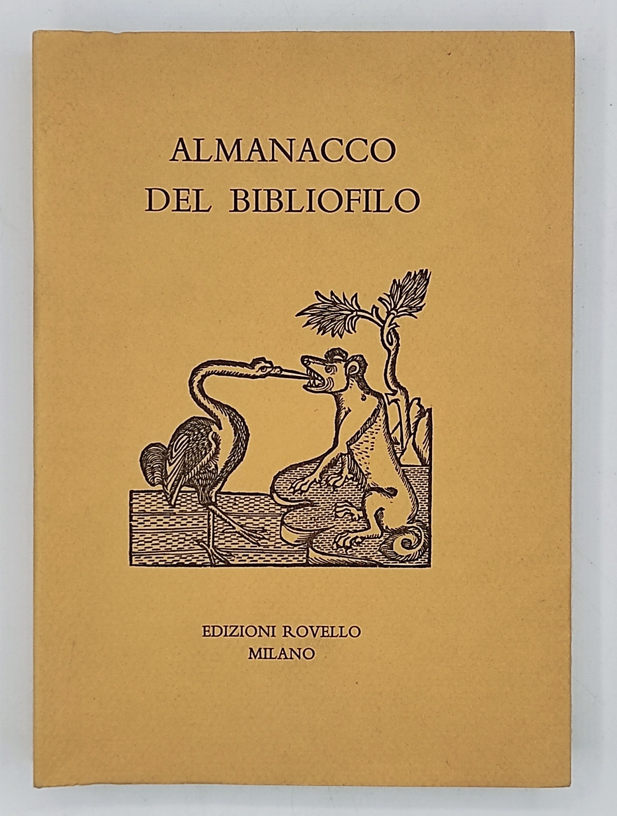 Almanacco del bibliofilo 2004. Rassegna annuale della bibliofilia. Anno XV, …