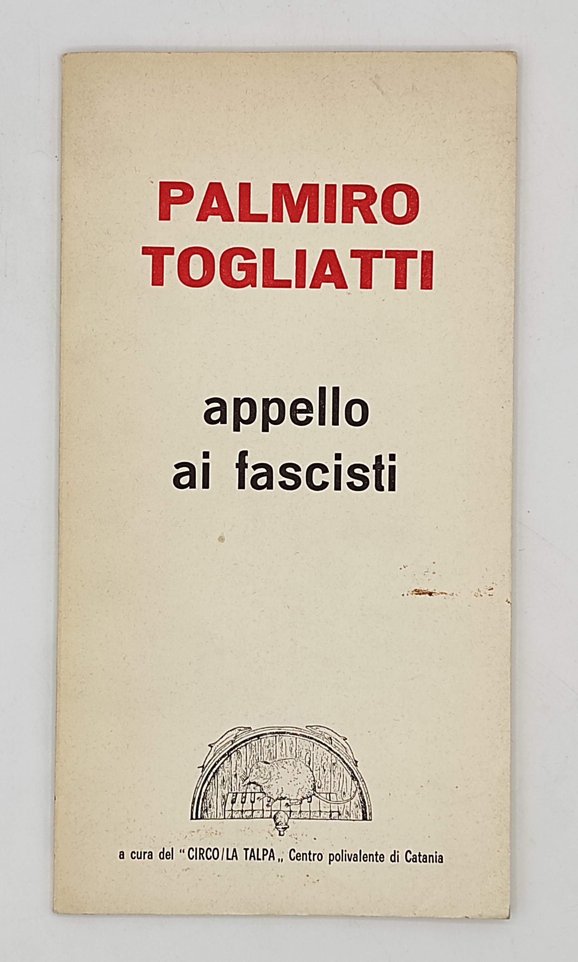 Appello ai fascisti