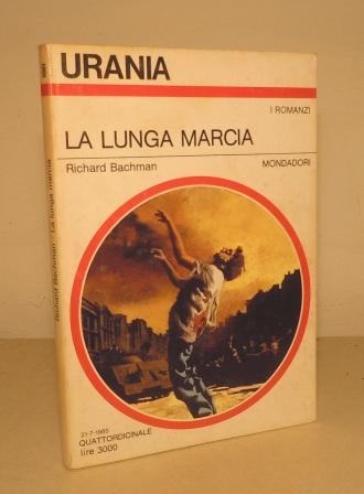 LA LUNGA MARCIA - PRIMA EDIZIONE