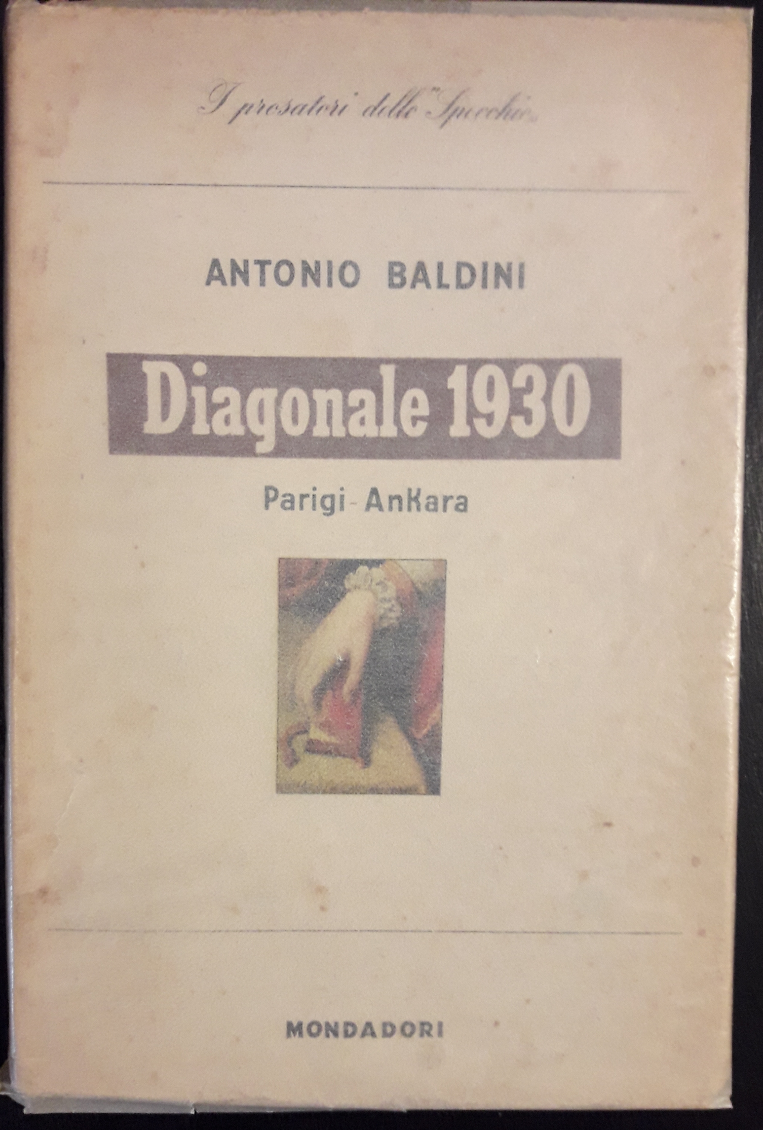 Diagonale 1930. Parigi - Ankara