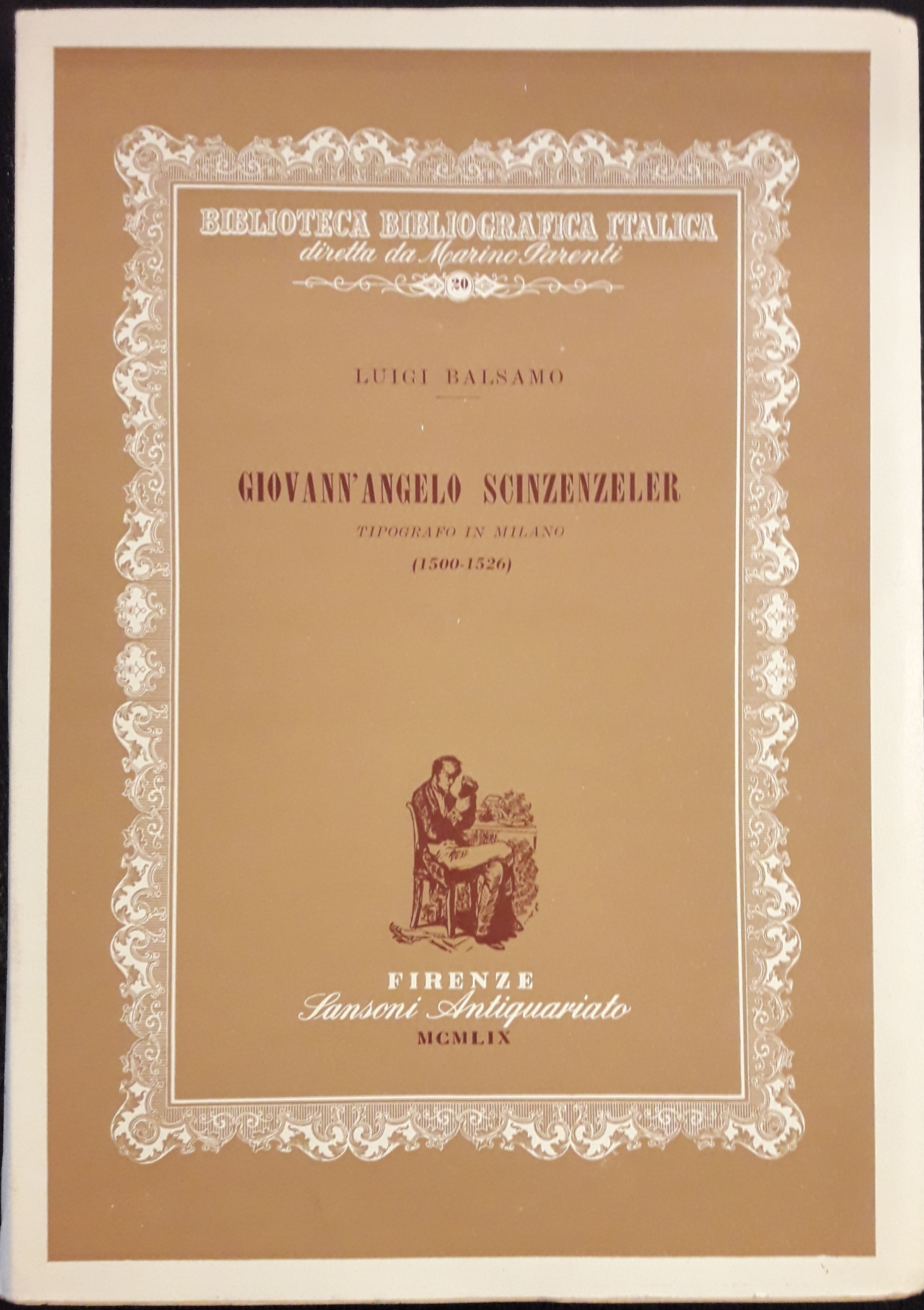 Giovann'angelo Scinzenzeler (1500 - 1526). Tipografo in Milano