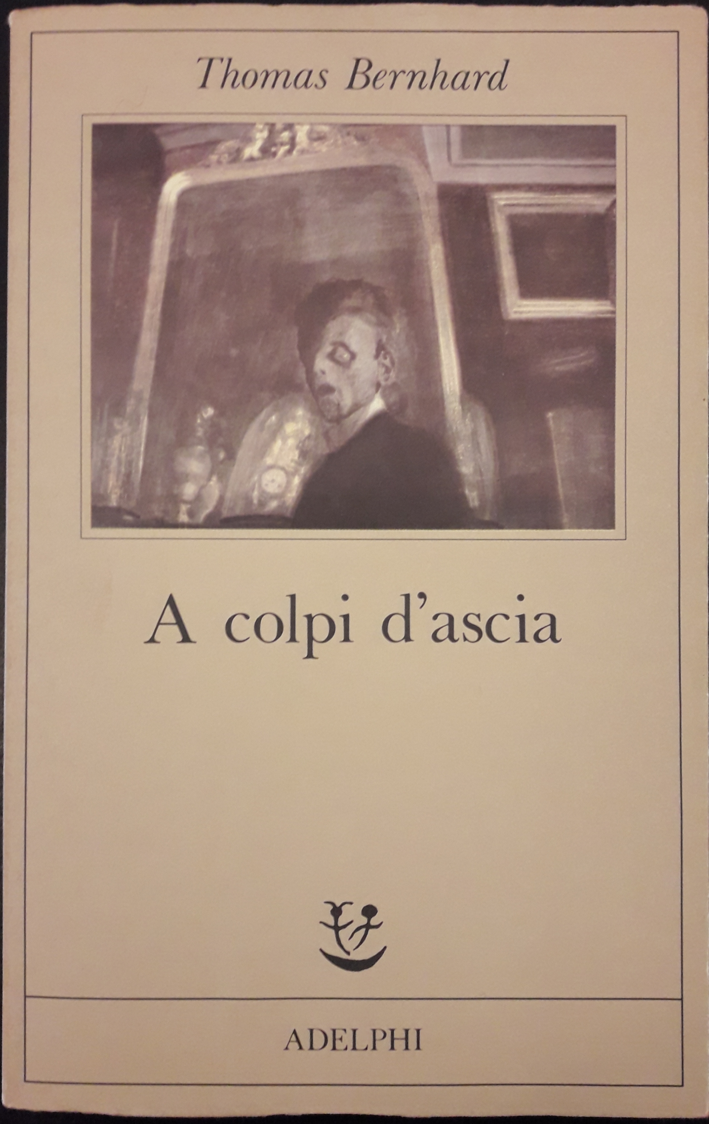 A colpi d'ascia. Un'irritazione