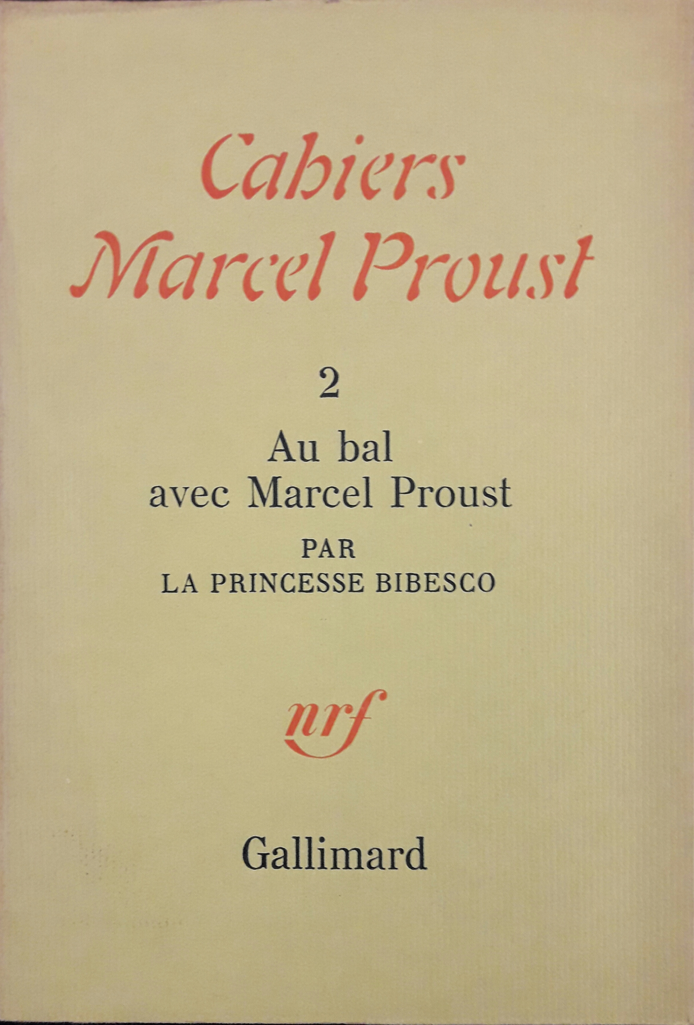 Les Cahiers n.2. Au bal avec Marcel Proust