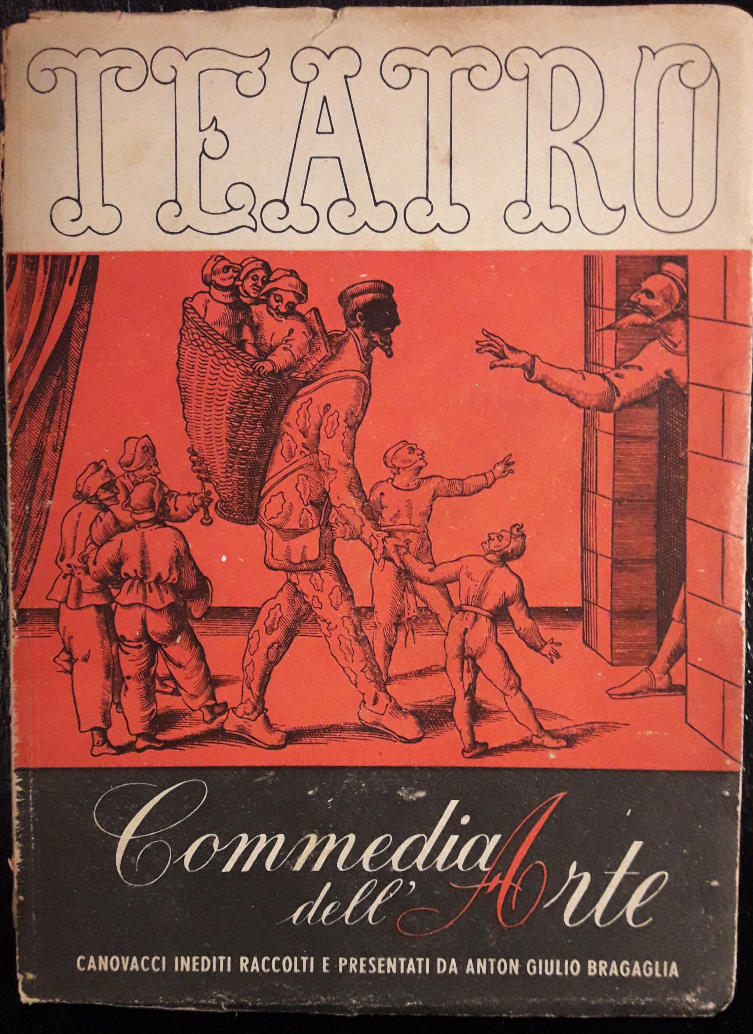 Teatro. Commedia dell'Arte. Canovacci inediti raccolti e presentati da A.G. …