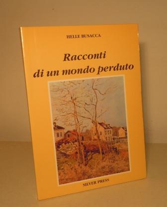 RACCONTI DI UN MONDO PERDUTO