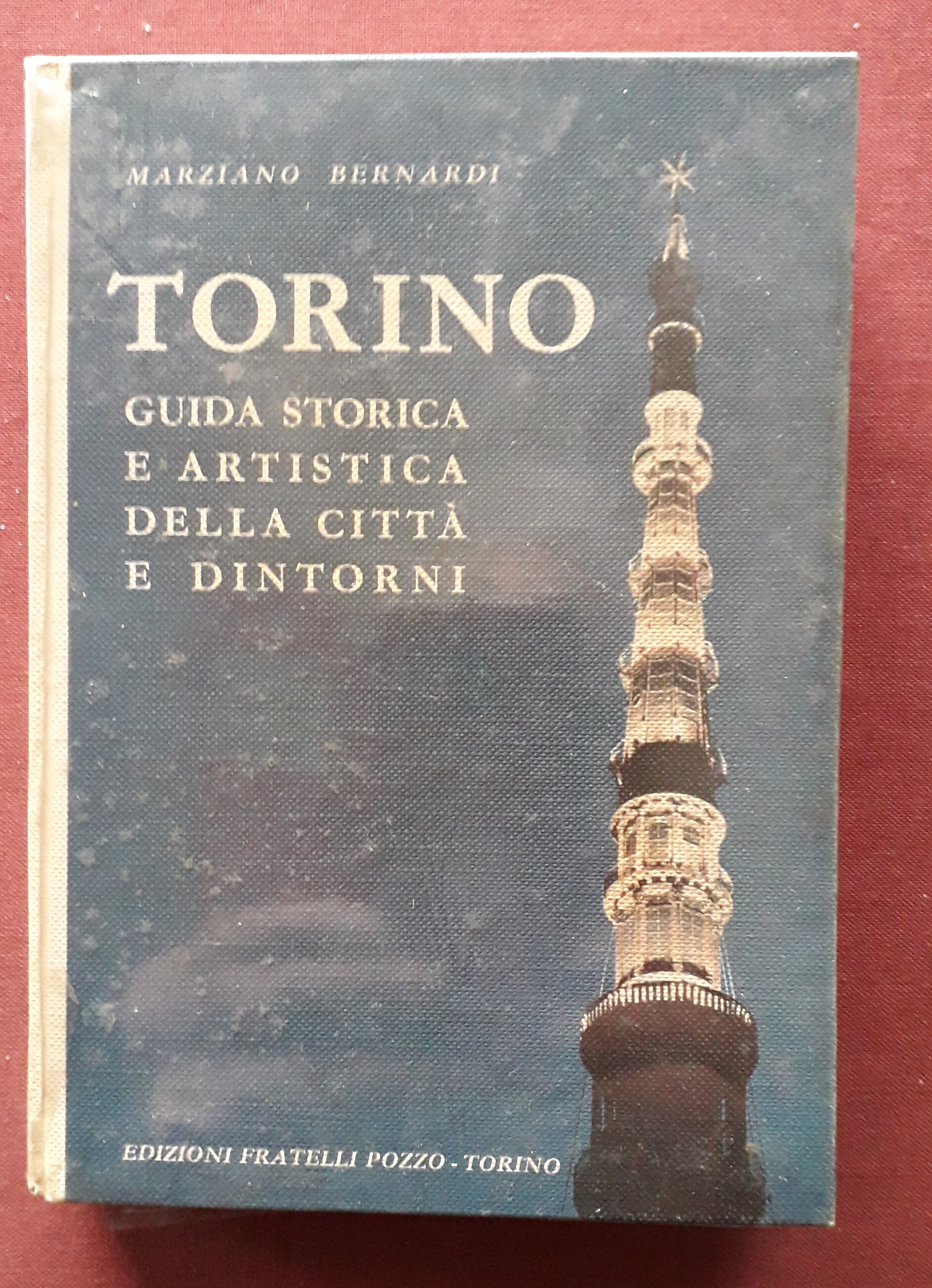 Torino guida storica e artistica della città e dintorni