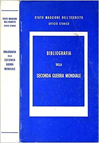 Bibliografia della seconda Guerra Mondiale 1945-1975