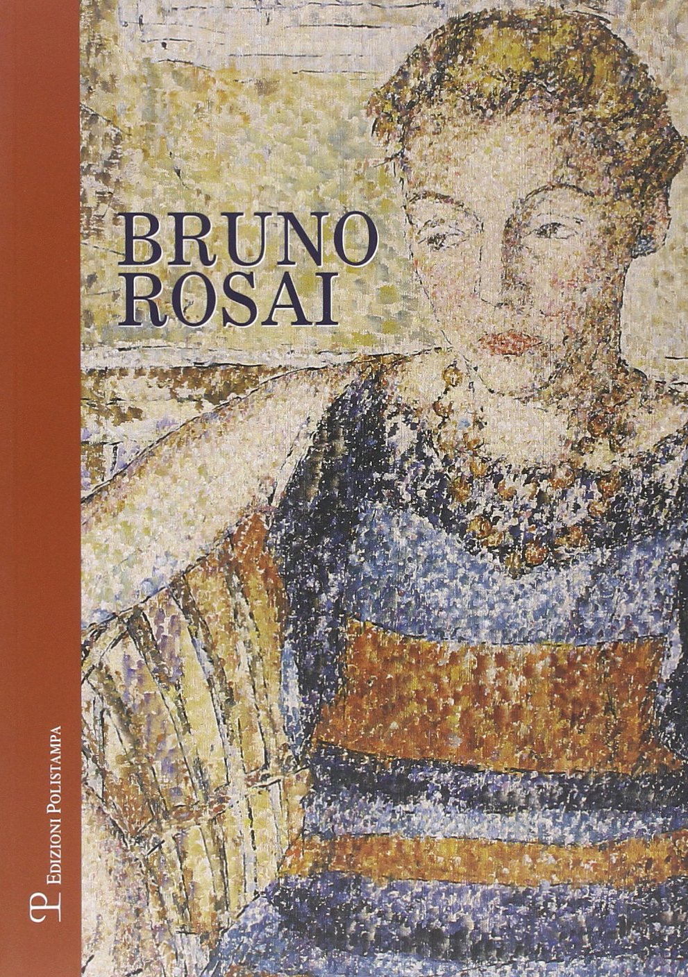 Bruno Rosai Risorgenza dell’immagine