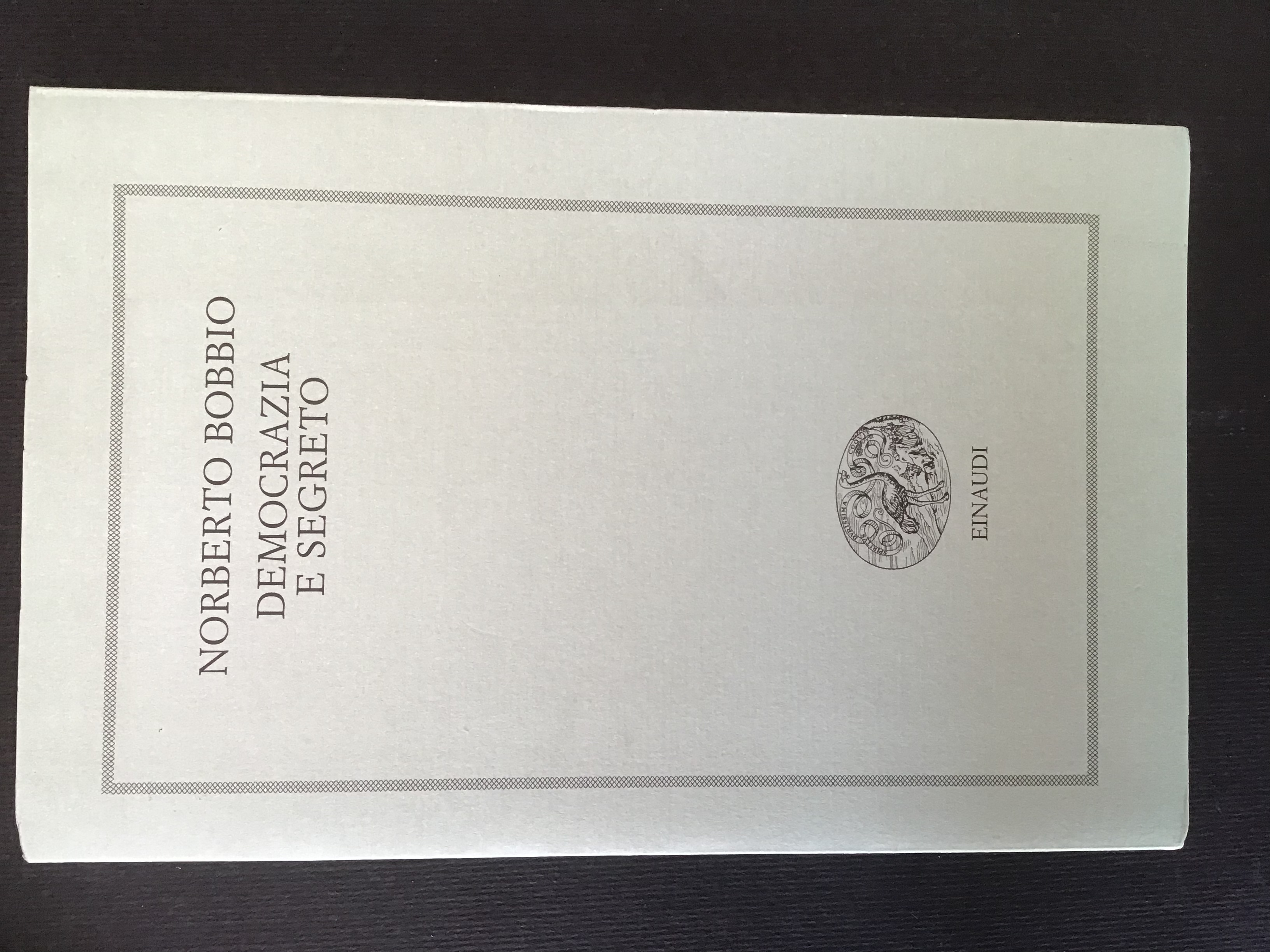 DEMOCRAZIA E SEGRETO