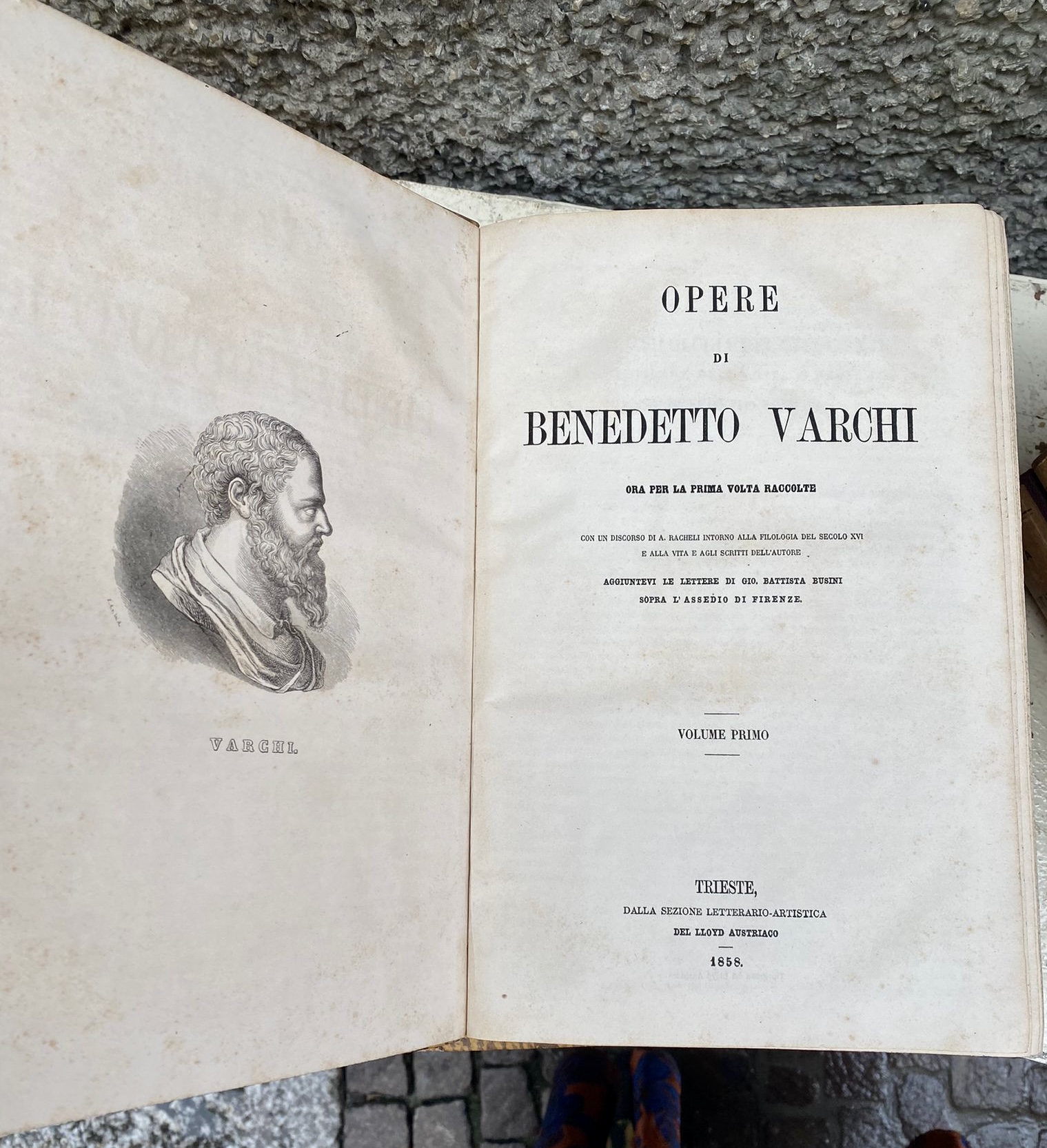 Opere di Benedetto Varchi per la prima volta raccolte con …