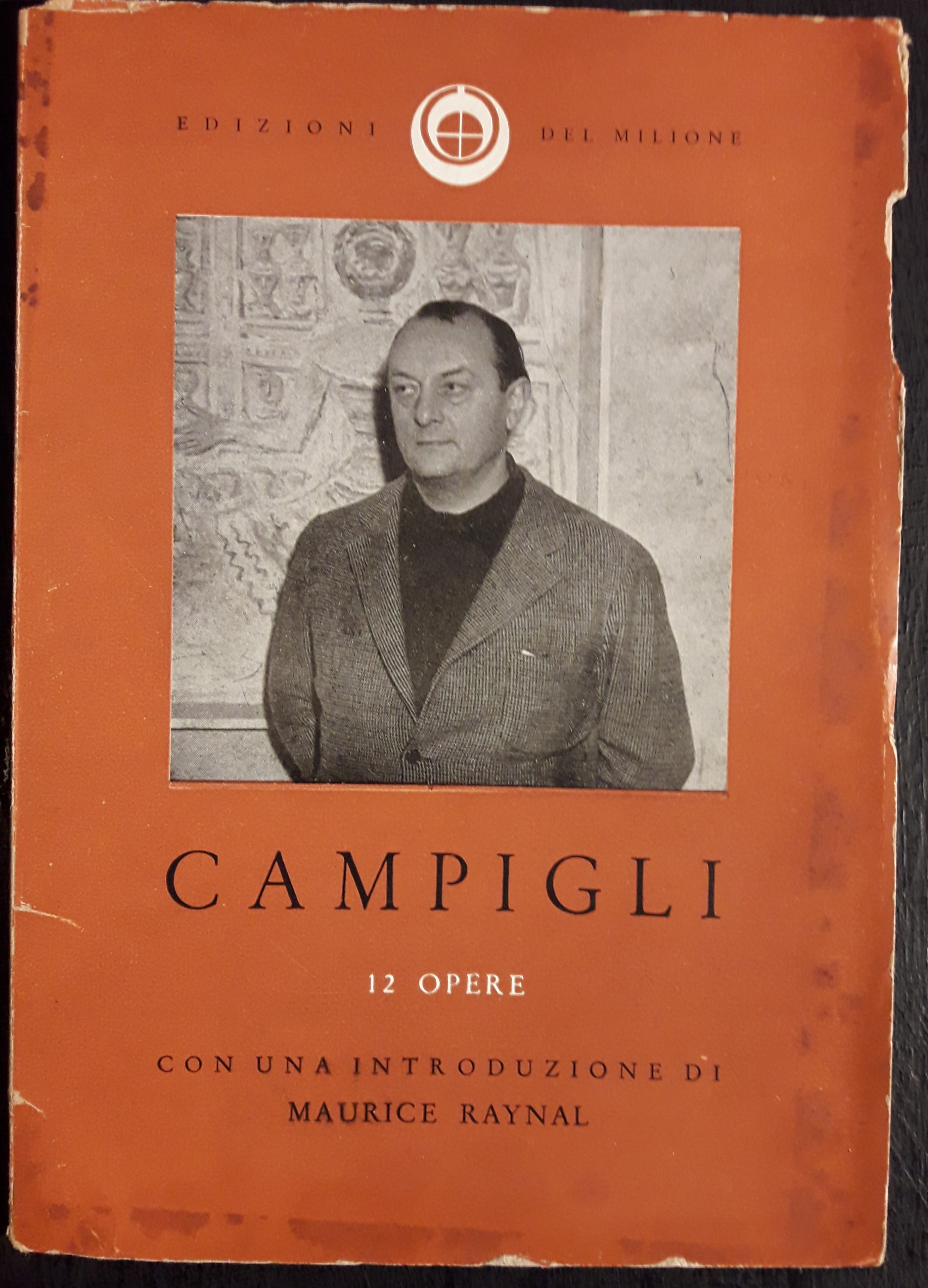 Campigli. 12 opere. Con una introduzione di Maurice Raynal