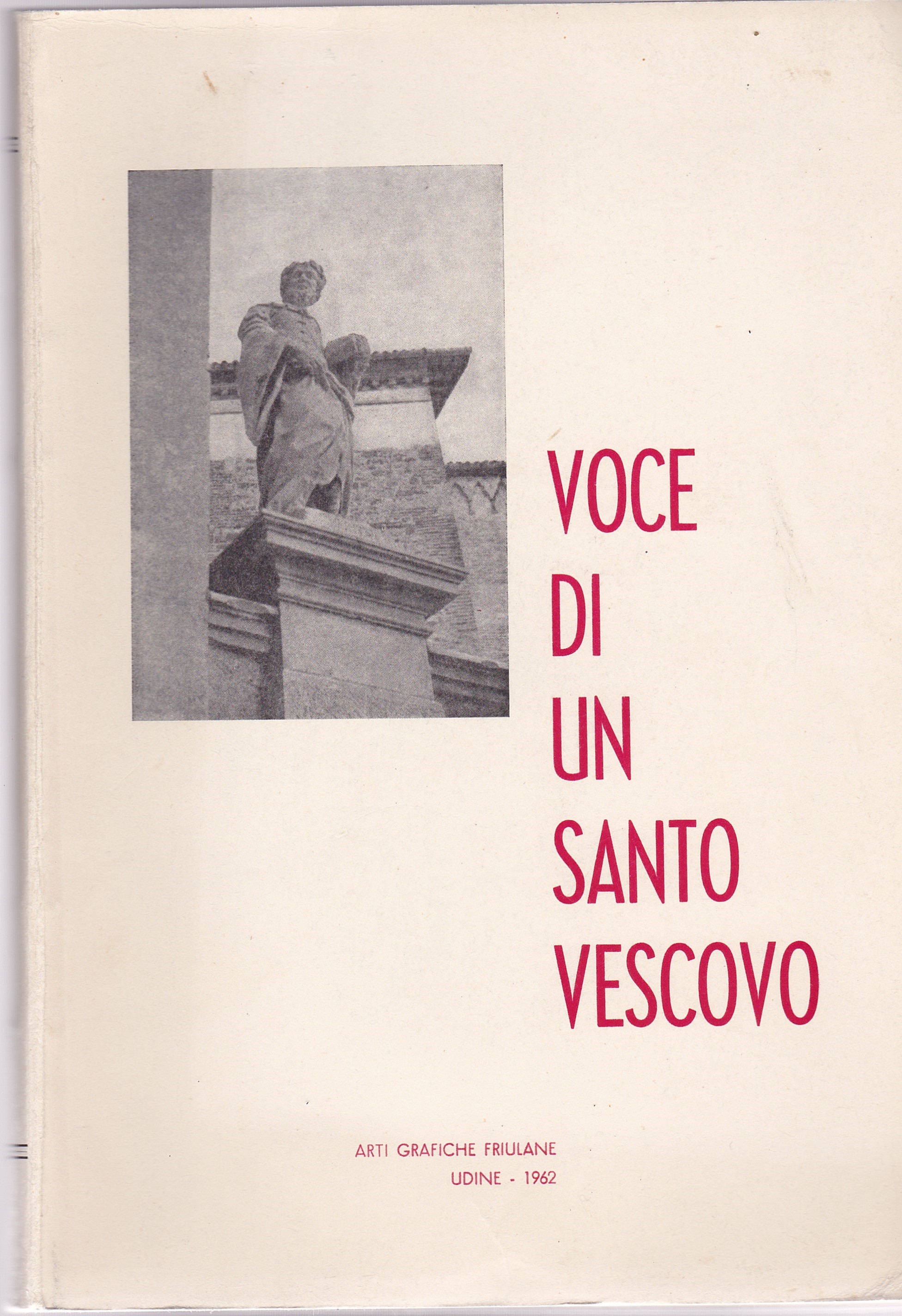 "Voce di un santo Vescovo"