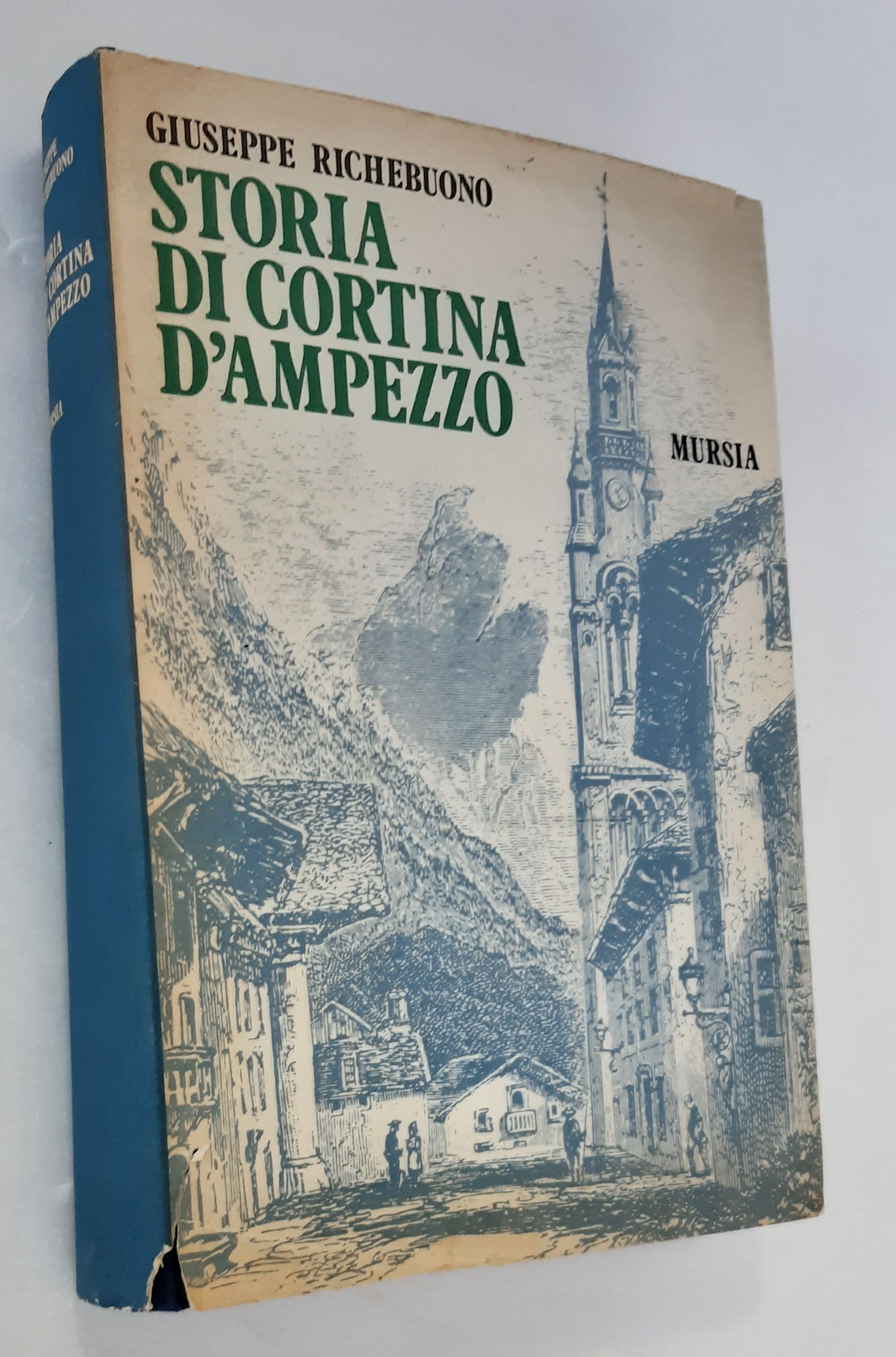 STORIA DI CORTINA D’AMPEZZO. STUDI E DOCUMENTI DALLE ORIGINI AL …