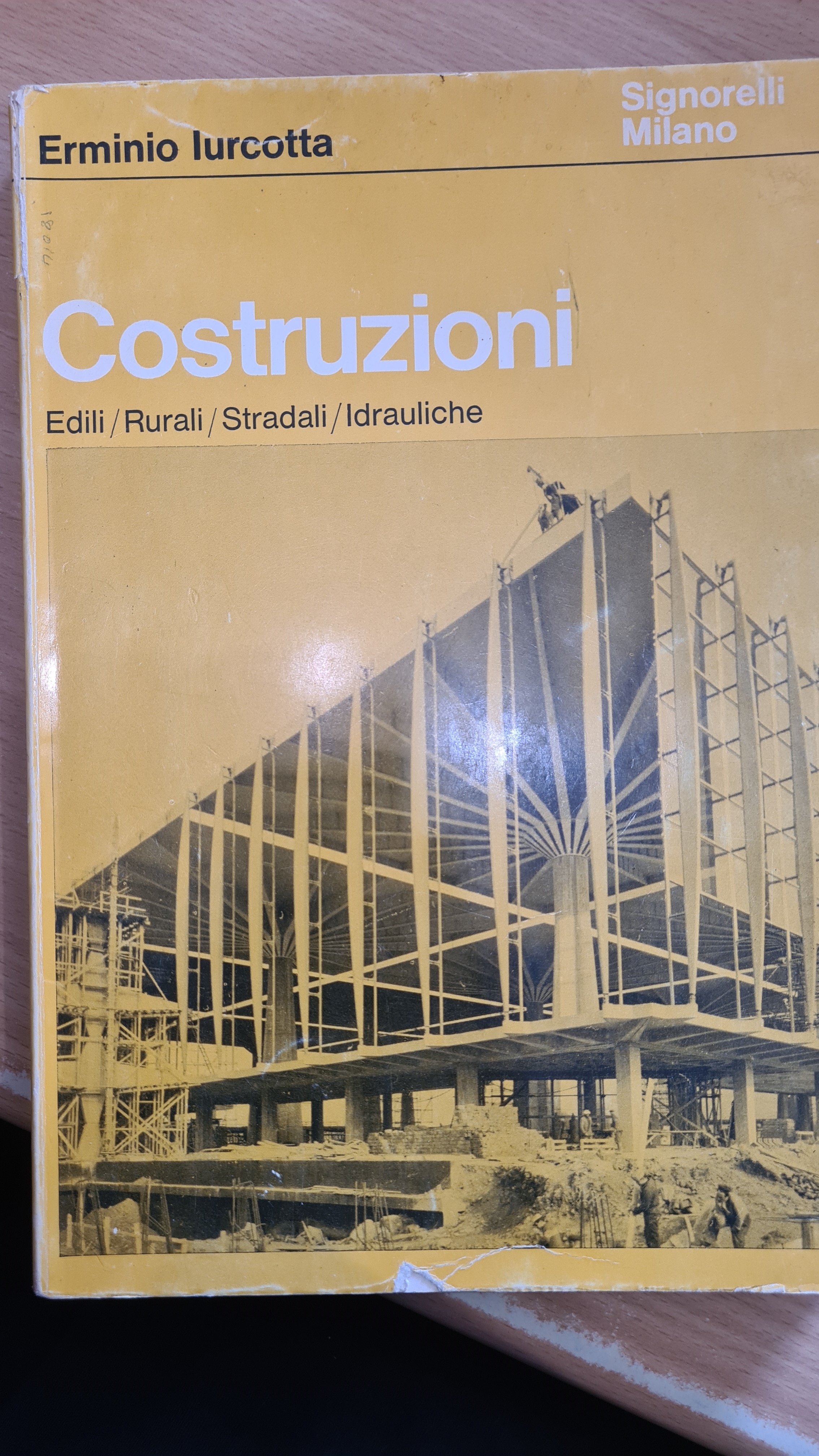 Costruzioni Edili/ Rurali/Idrauliche Vol I°