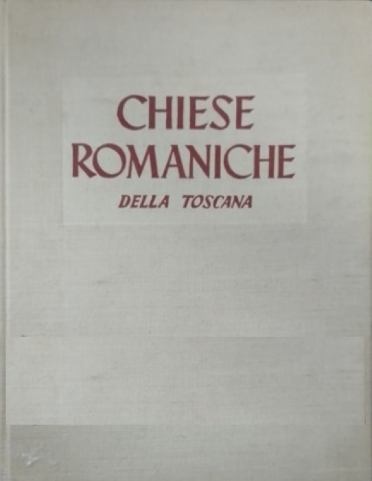 Chiese romaniche della campagna Toscana
