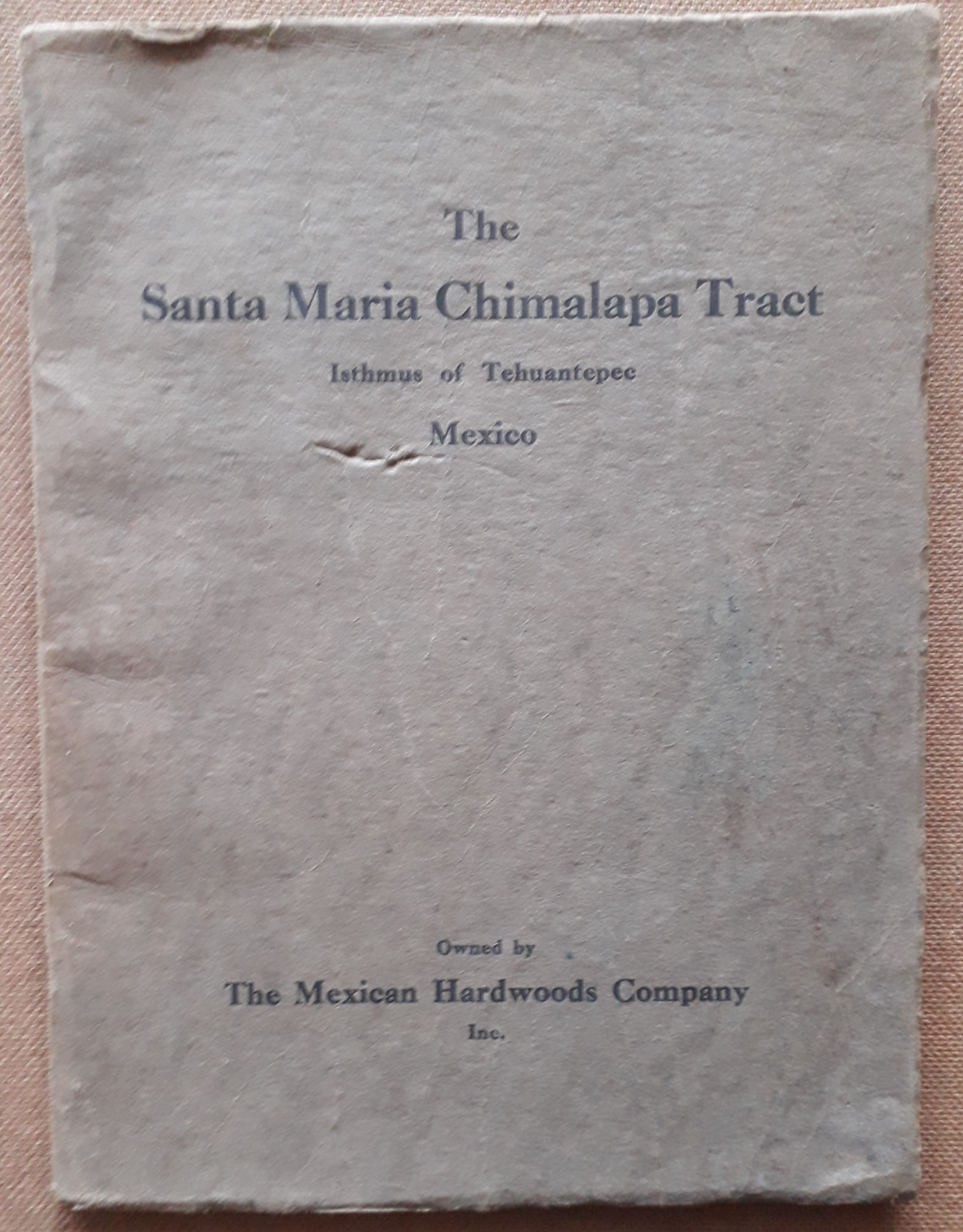 The Santa Maria Chimalapa Tract Isthmus of Tehuantepec