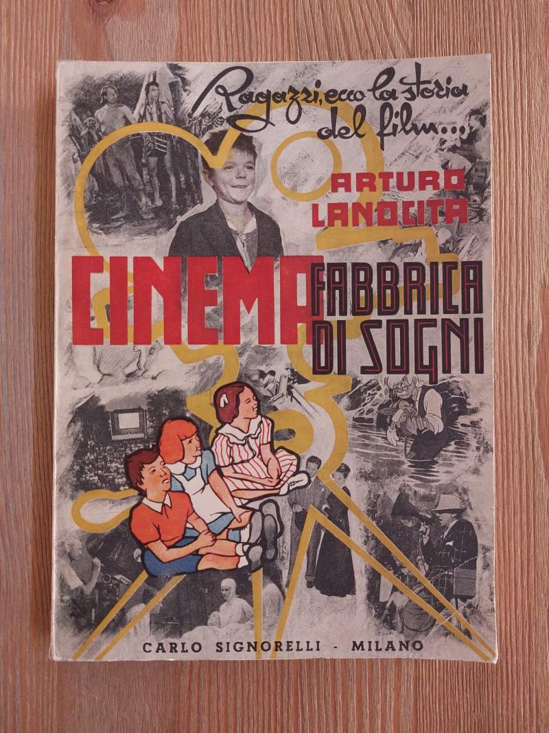 Cinema, fabbrica di sogni La storia del film