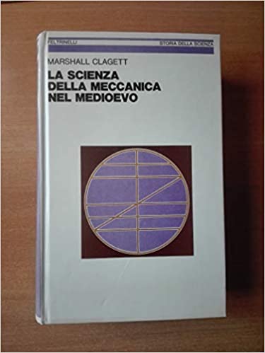 La scienza della meccanica nel medioevo