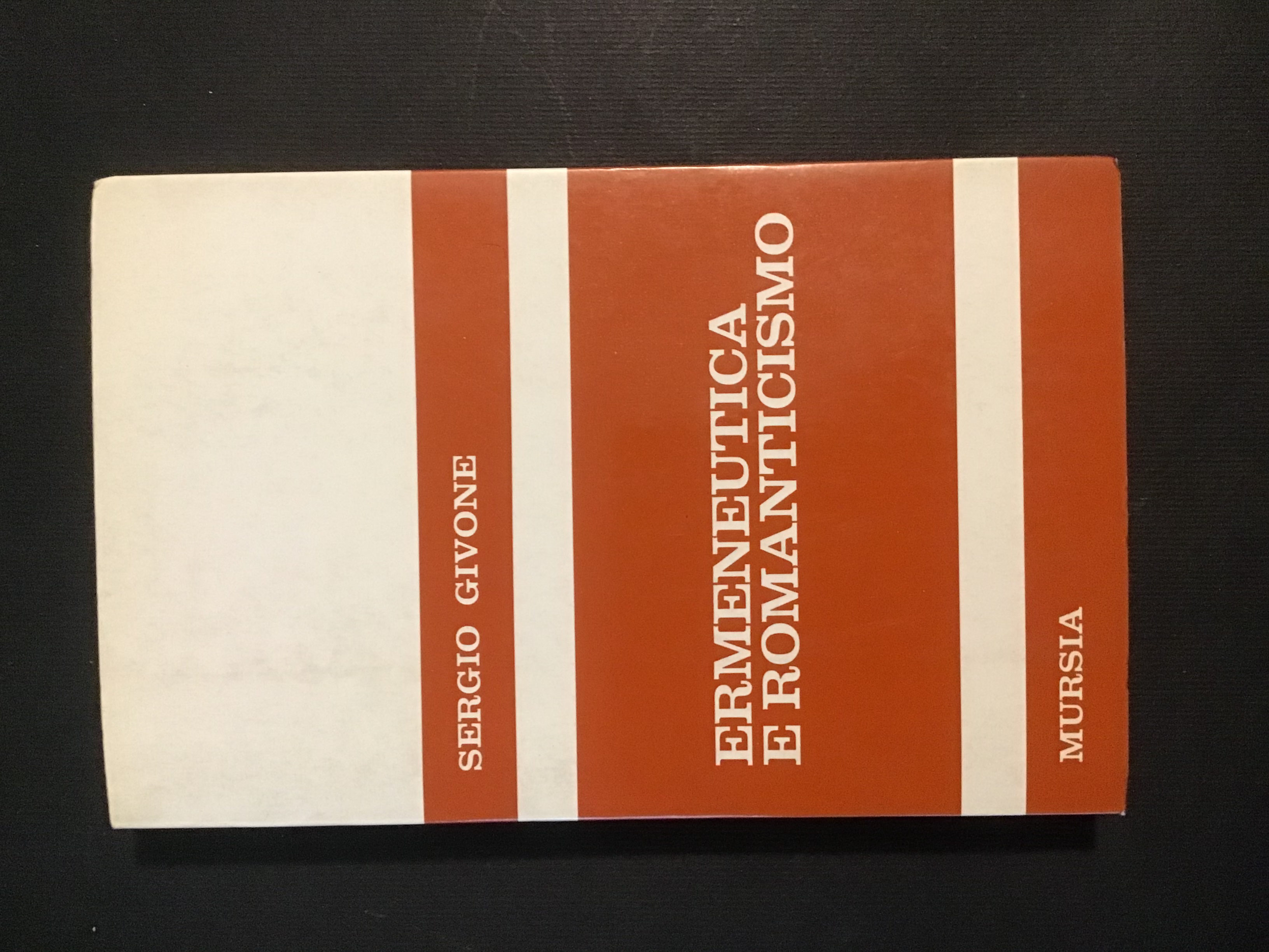ERMENEUTICA E ROMANTICISMO