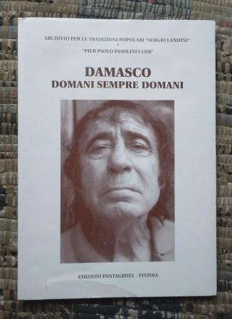 DAMASCO - DOMANI SEMPRE DOMANI