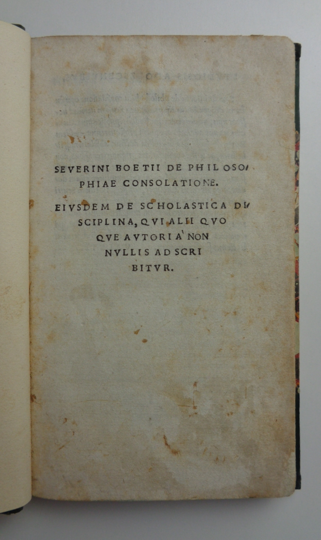 DE PHILOSOPHIAE CONSOLATIONE. Eiusdem De scholastica disciplina, qui alii quoque …