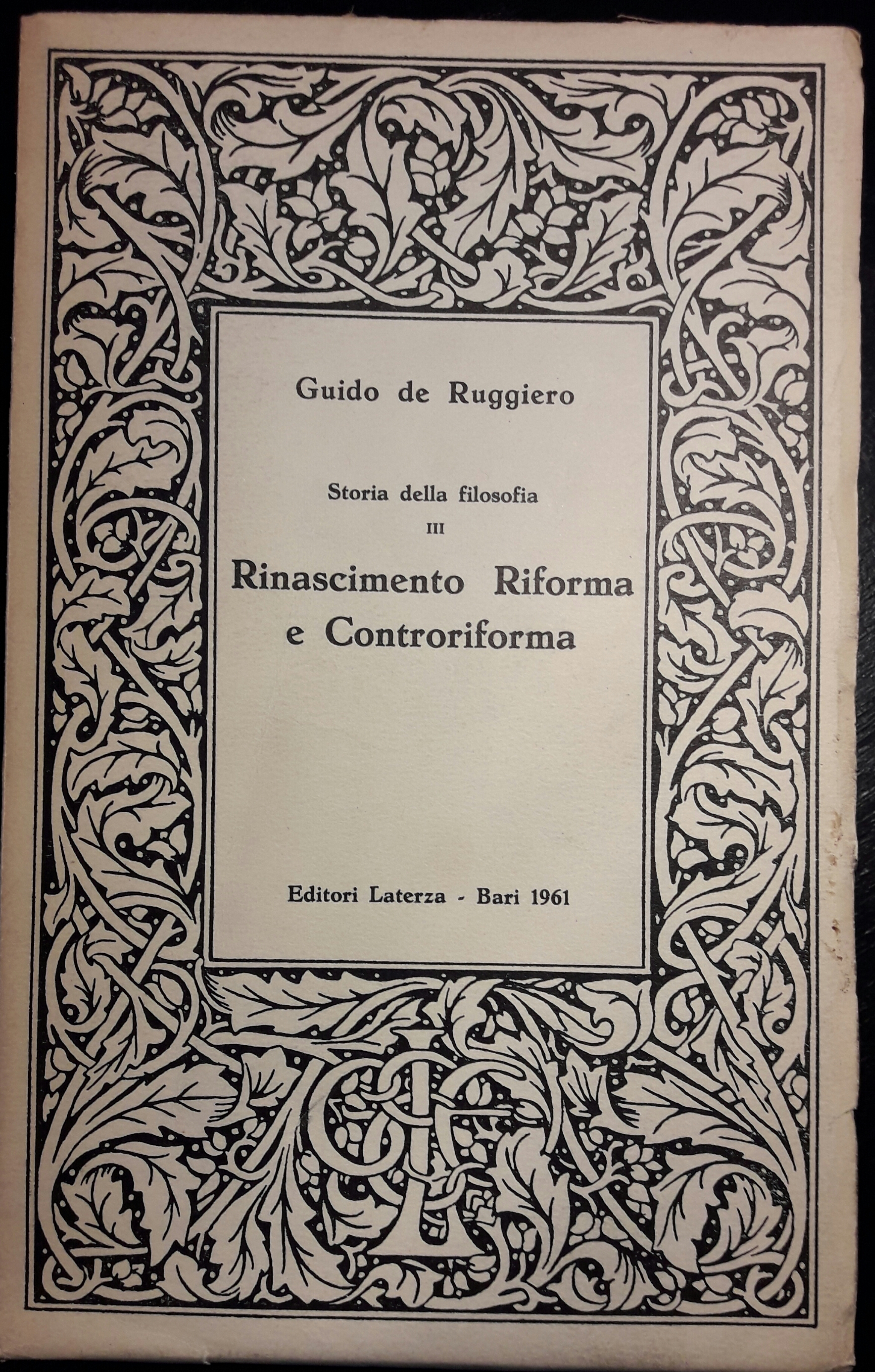 Storia della filosofia. III Rinascimento Riforma e Controriforma