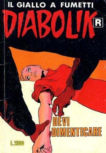 DIABOLIK RISTAMPA N.423 - DEVI DIMENTICARE