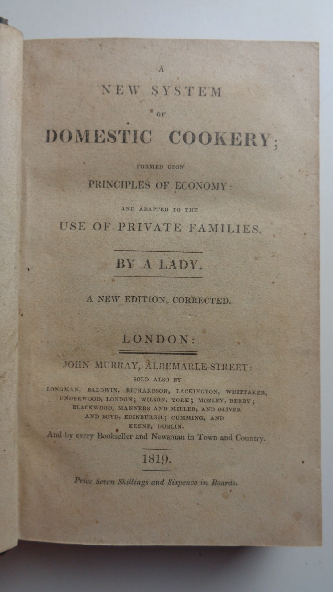 A NEW SYSTEM OF DOMESTIC COOKERY; founded upon principles of …