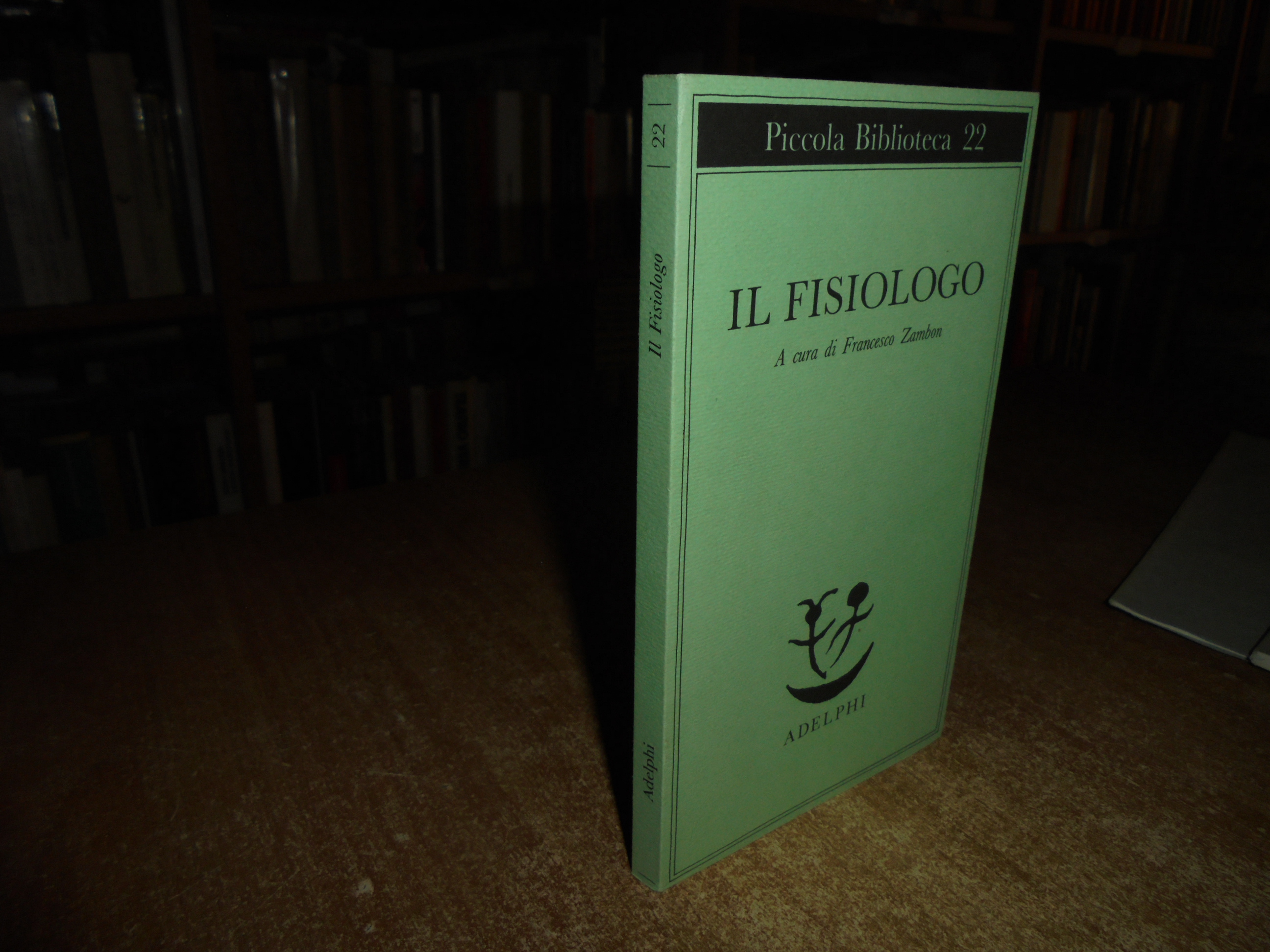 Il FISIOLOGO a cura di Francesco Zambon 1990