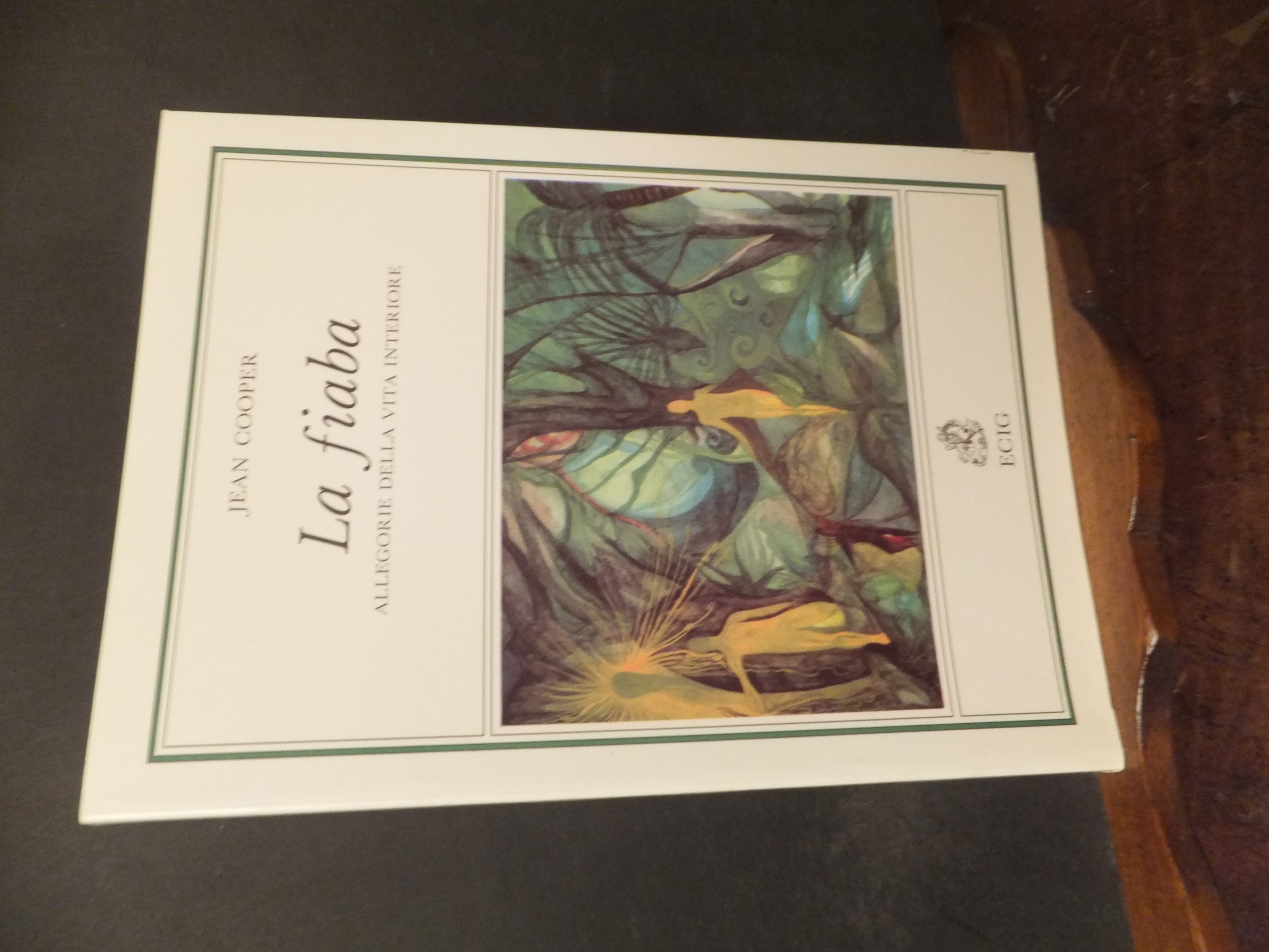 LA FIABA ALLEGORIE DELLA VITA INTERIORE