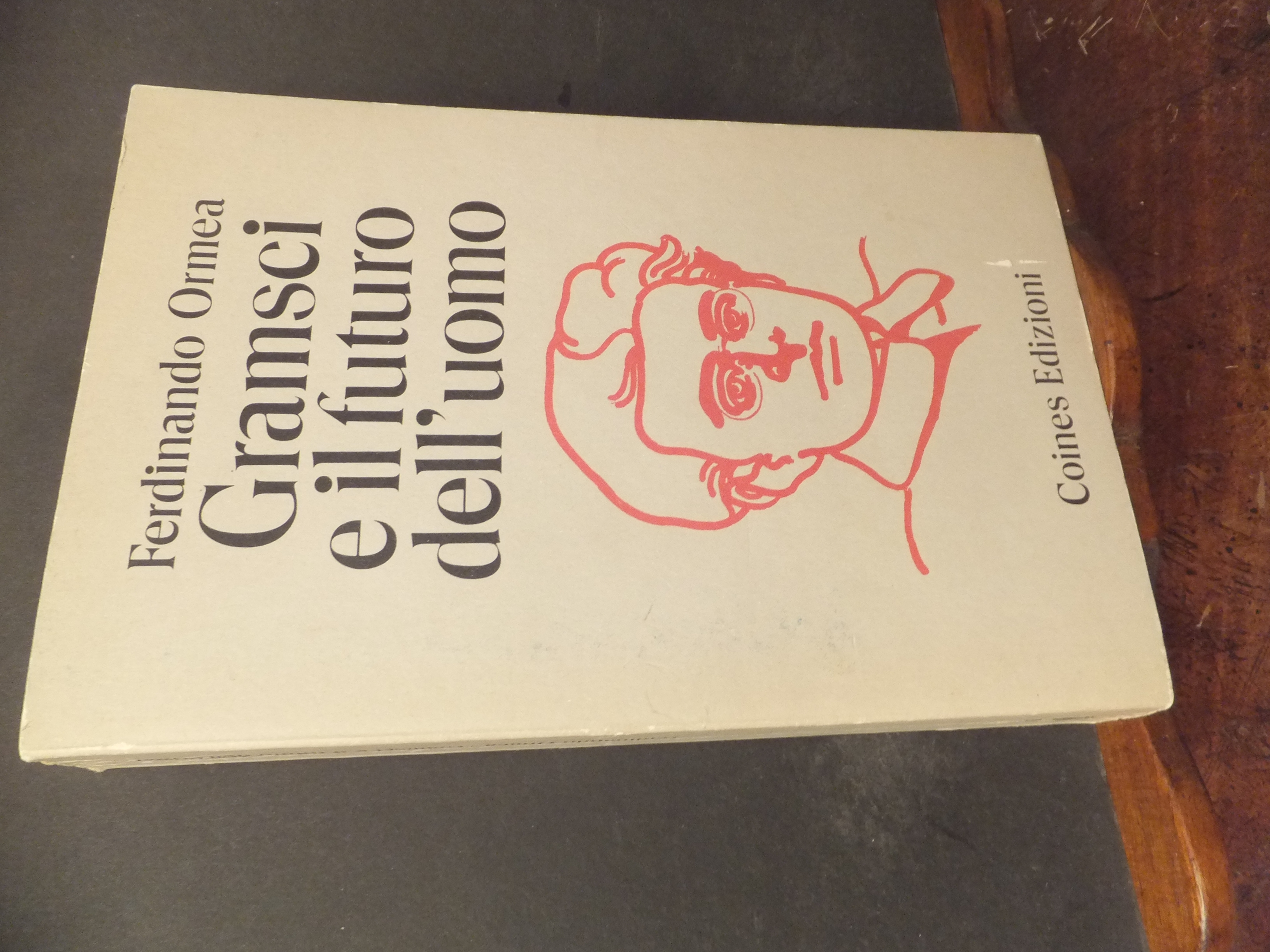 GRAMSCI E IL FUTURO DELL'UOMO