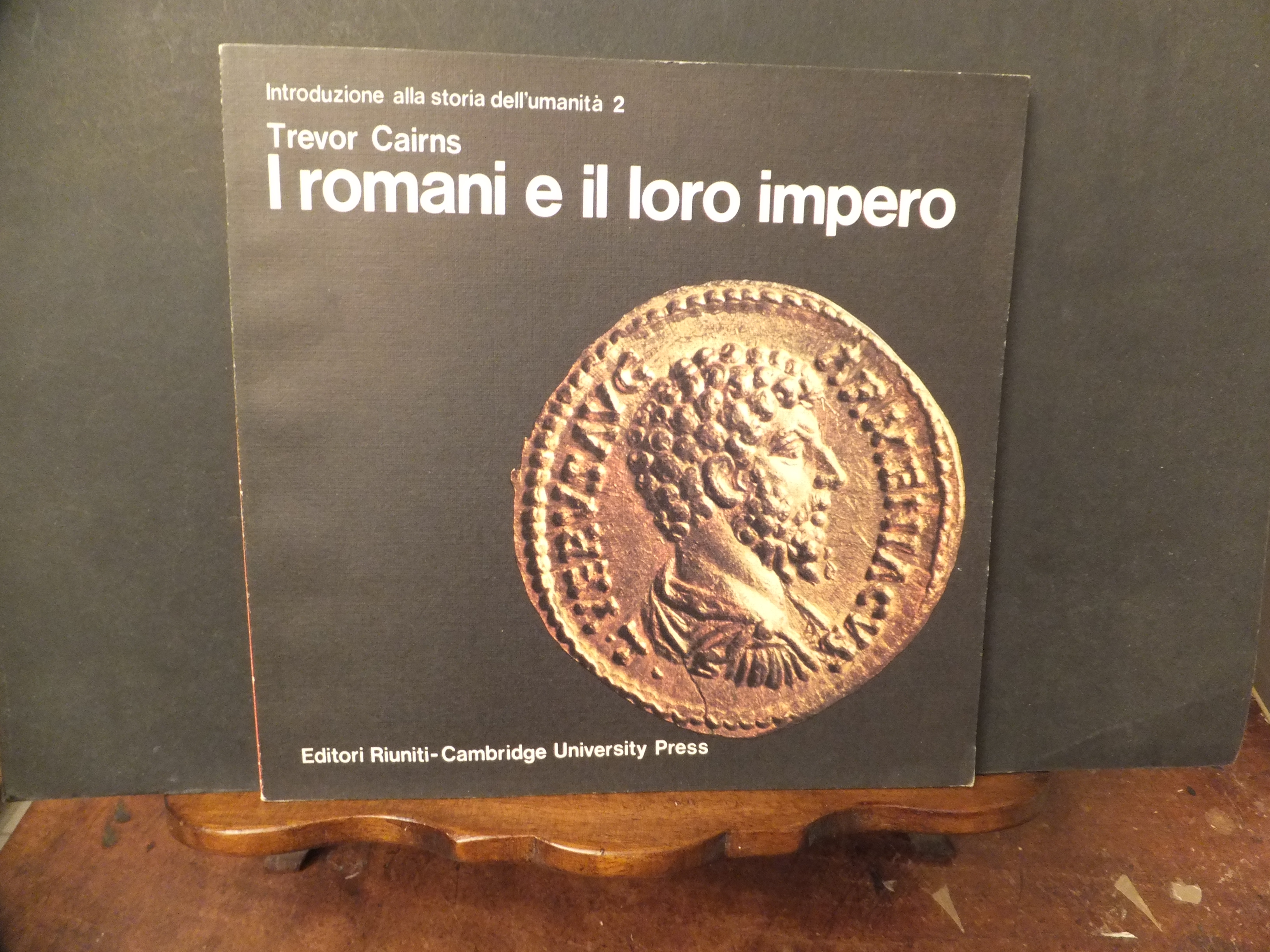 I ROMANI E IL LORO IMPERO