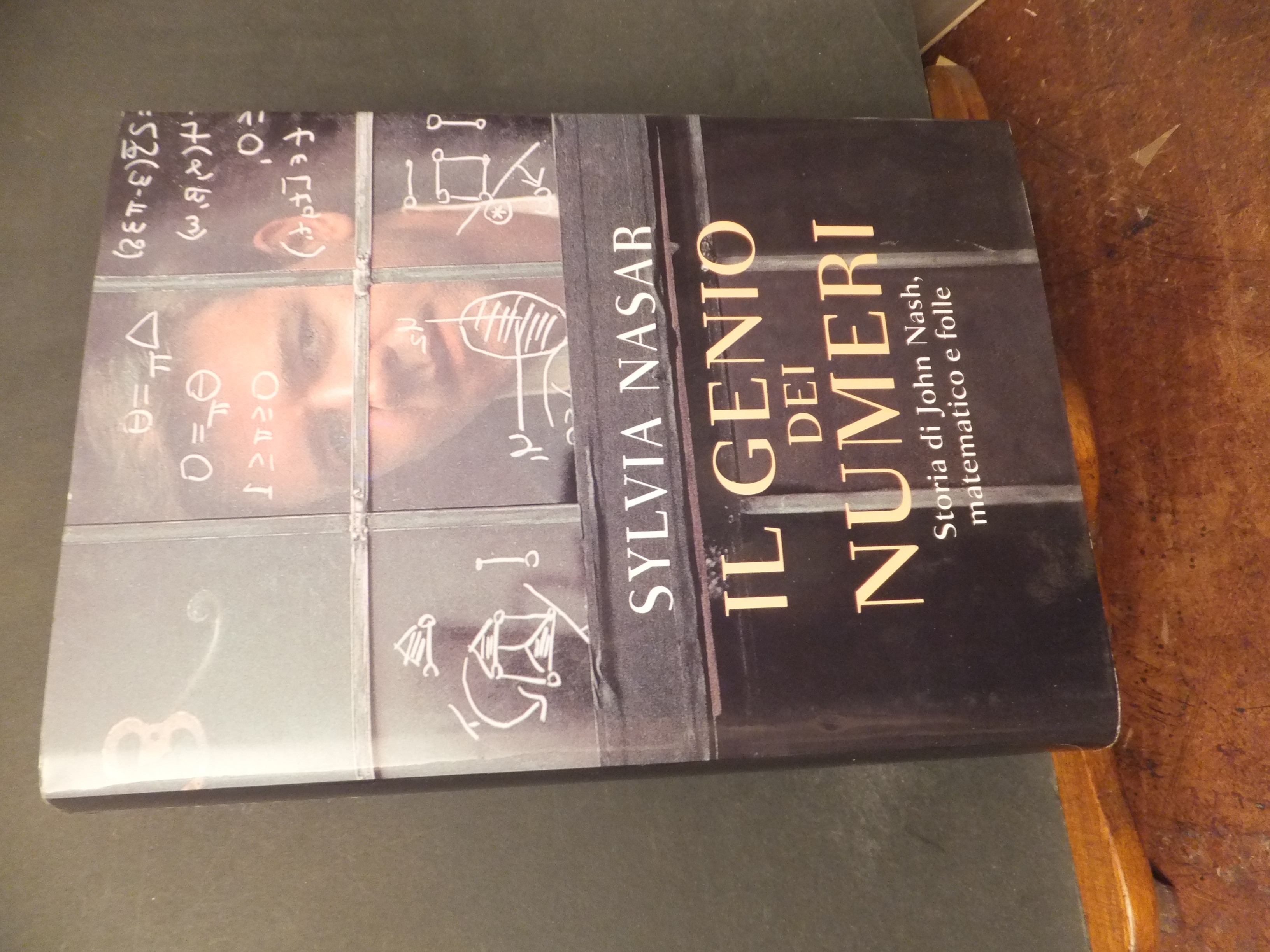 IL GENIO DEI NUMERI STORIA DI JOHN NASH MATEMATICO E …