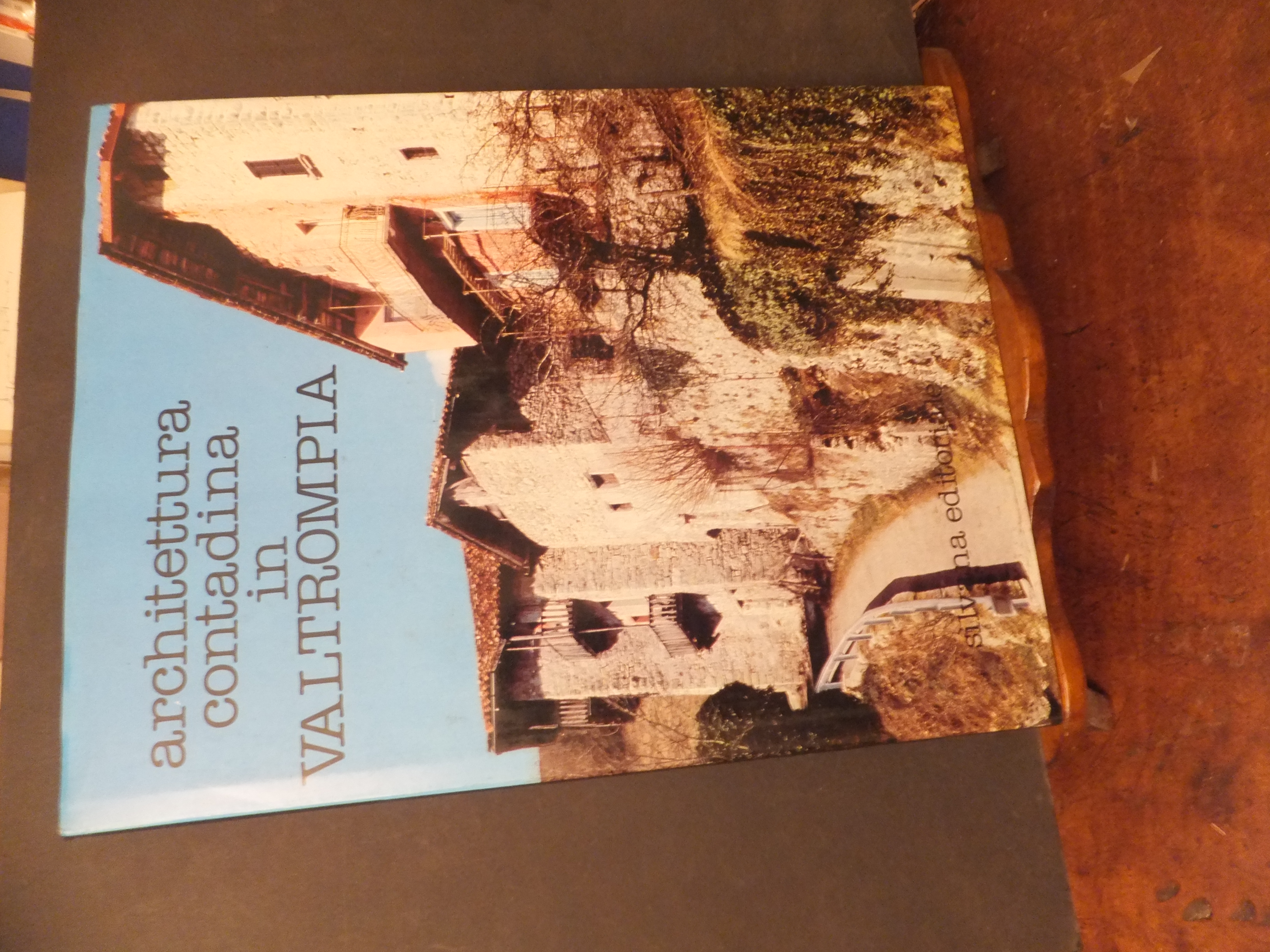 ARCHITETTURA CONTADINA IN VALTROMPIA