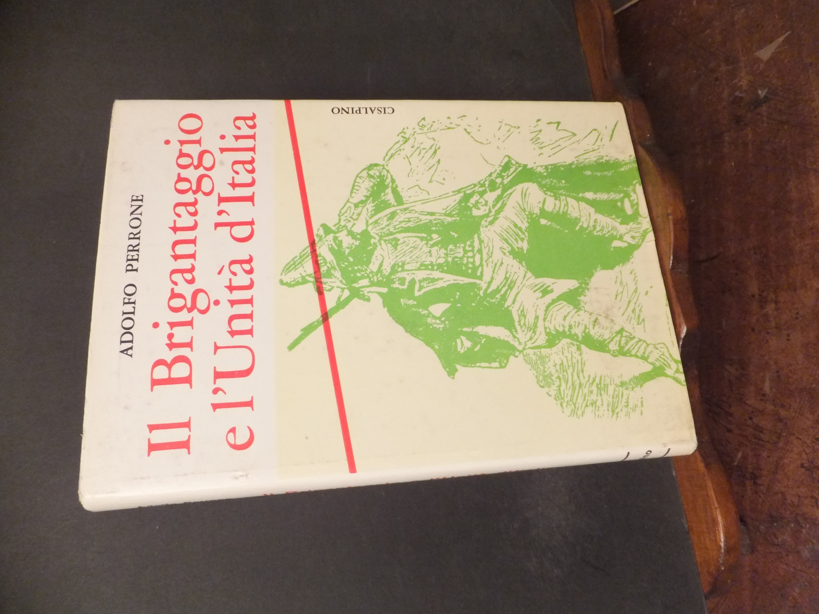 IL BRIGANTAGGIO E L'UNITÀ D'ITALIA
