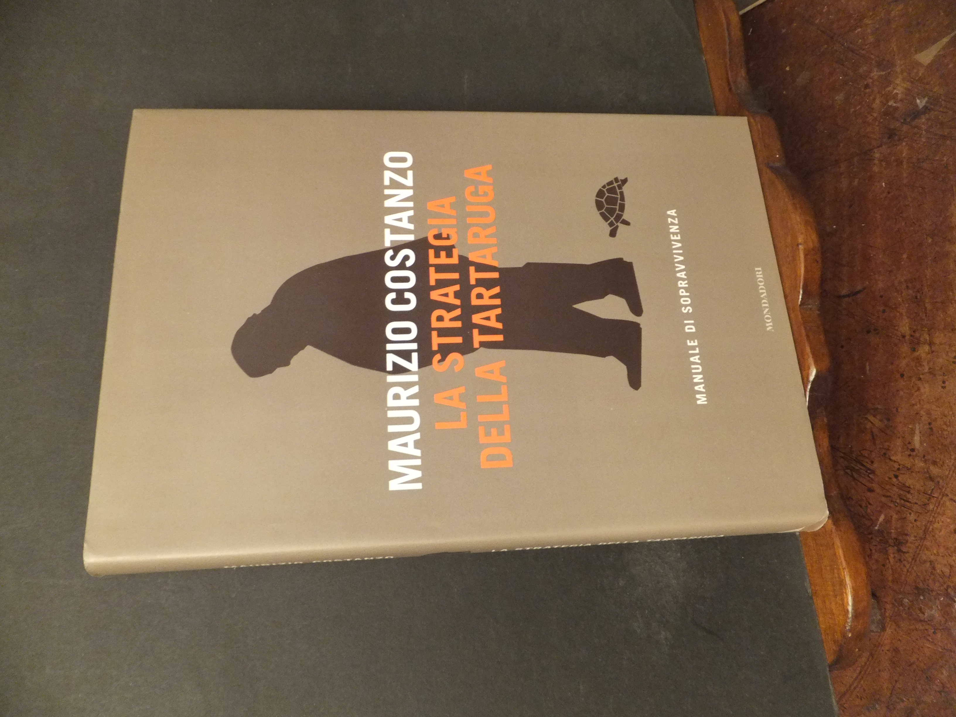 LA STRATEGIA DELLA TARTARUGA MANUALE DI SOPRAVVIVENZA