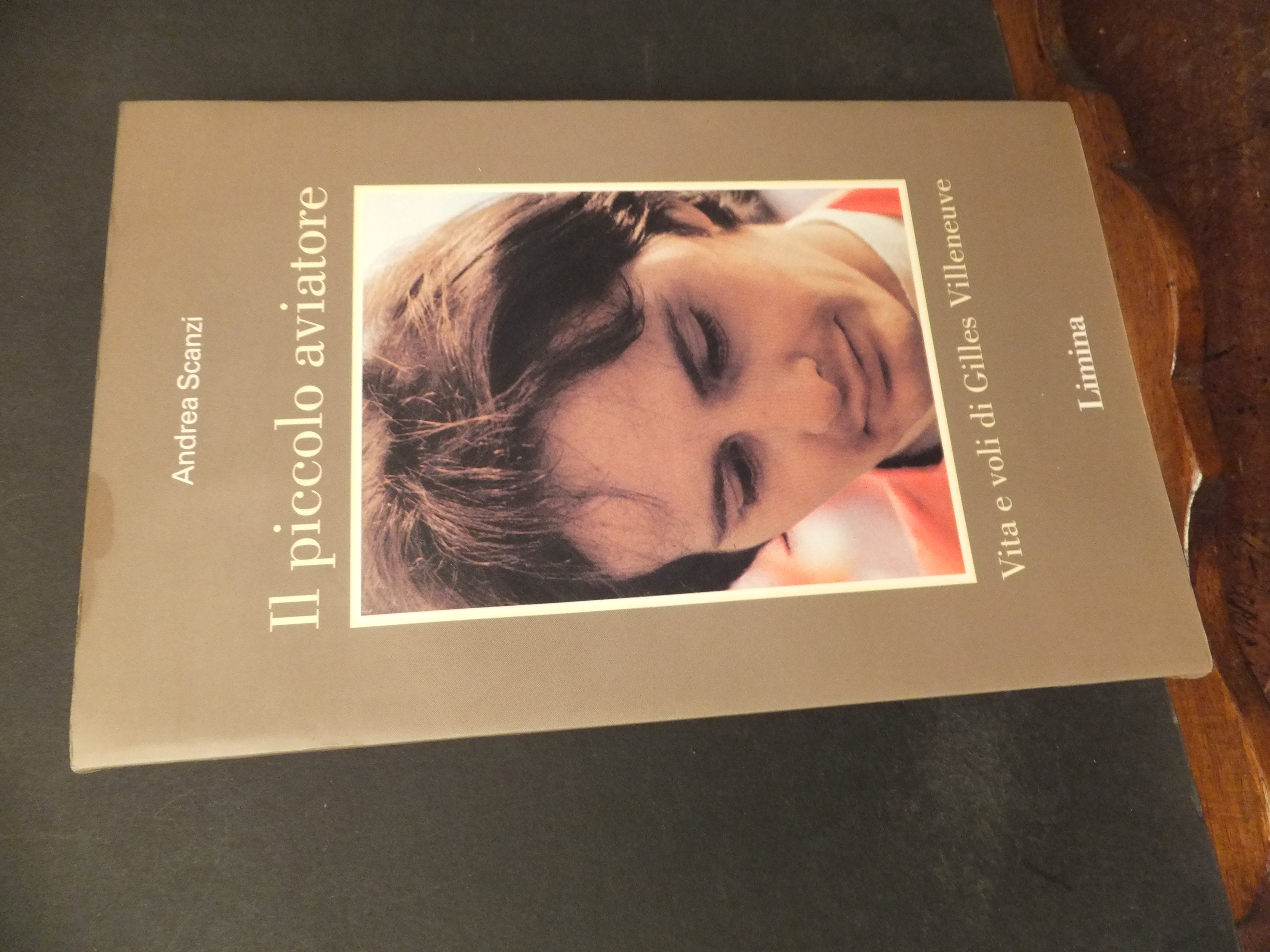 IL PICCOLO AVIATORE VITA E VOLI DI GILLES VILLENEUVE