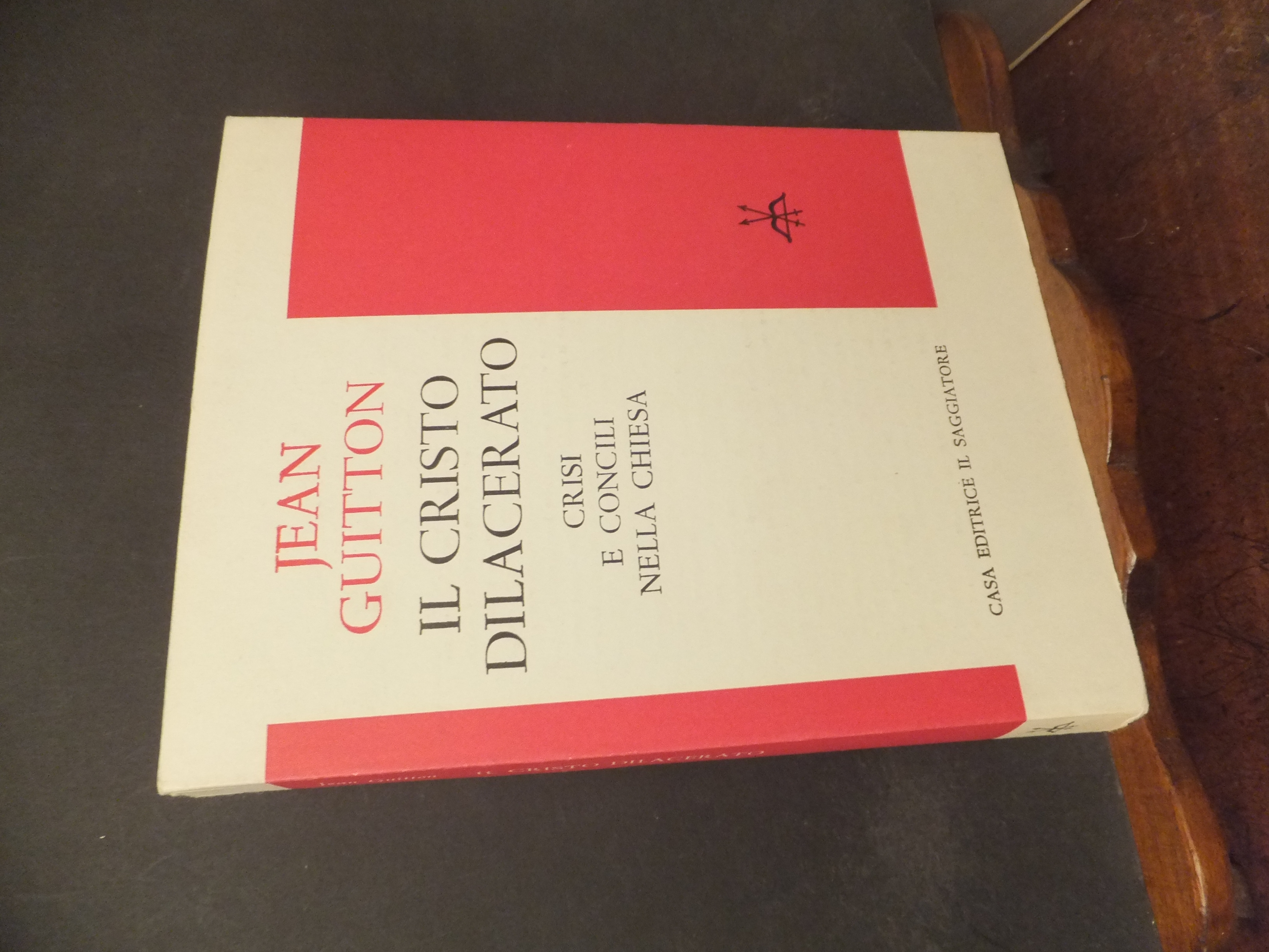 IL CRISTO DILACERATO - CRISI E CONCILI NELLA CHIESA