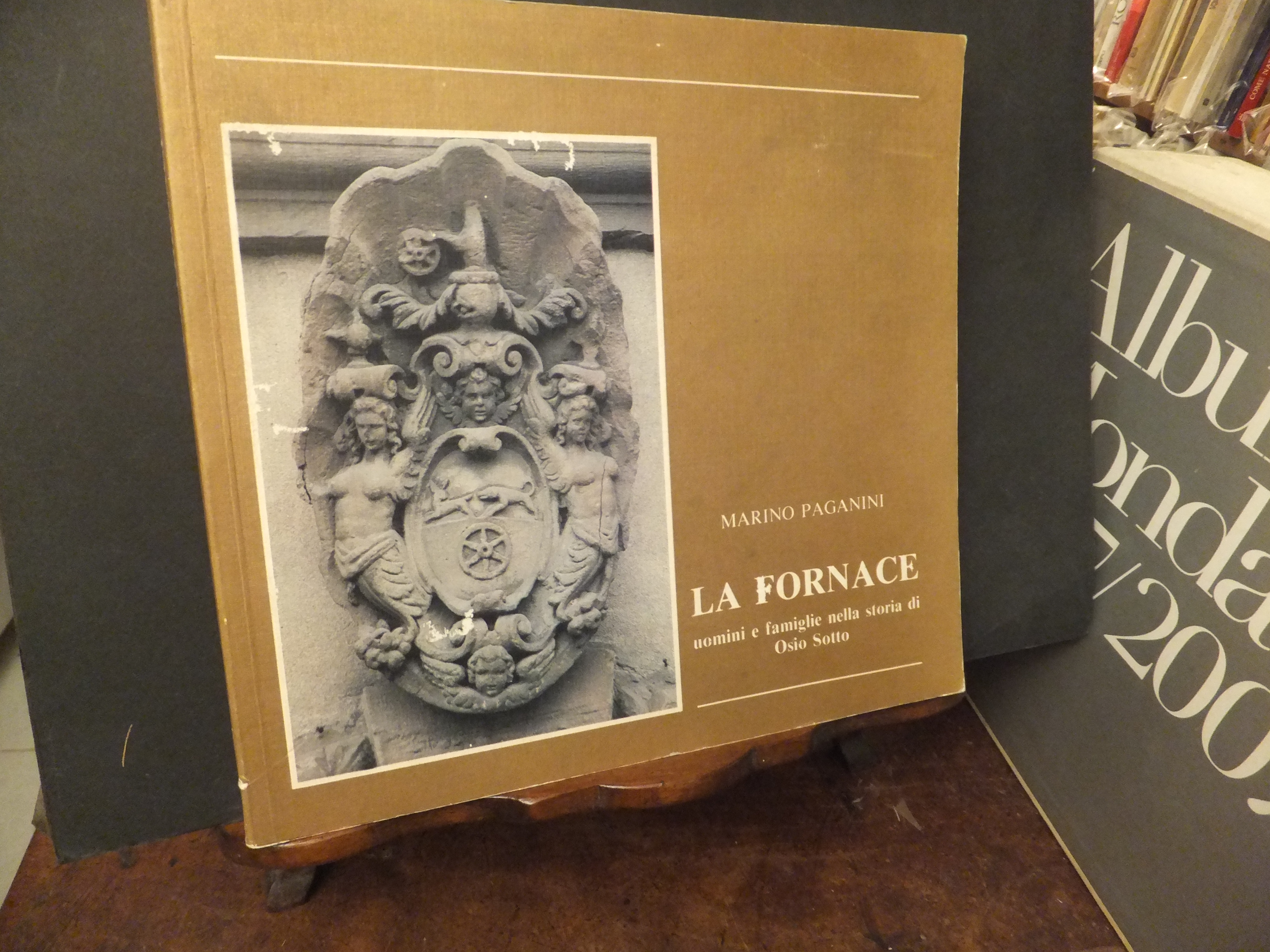 LA FORNACE UOMINI E FAMIGLIE NELLA STORIA DI OSIO SOTTO