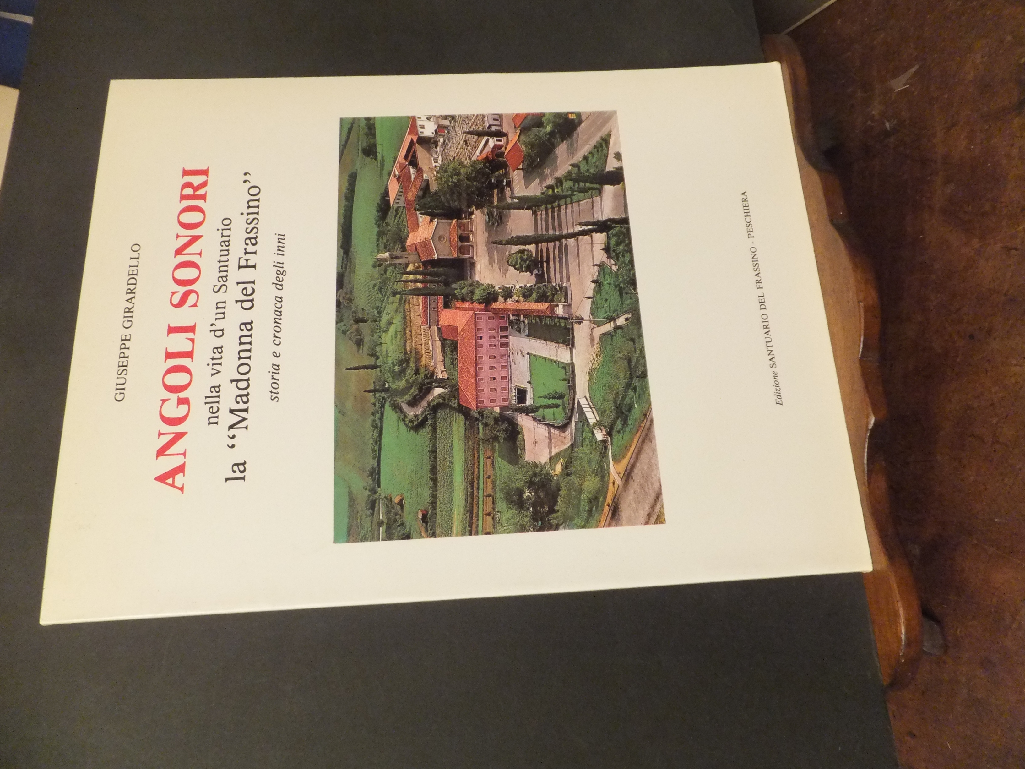 ANGOLI SONORI NELLA VITA D'UN SANTUARIO - LA MADONNA DEL …