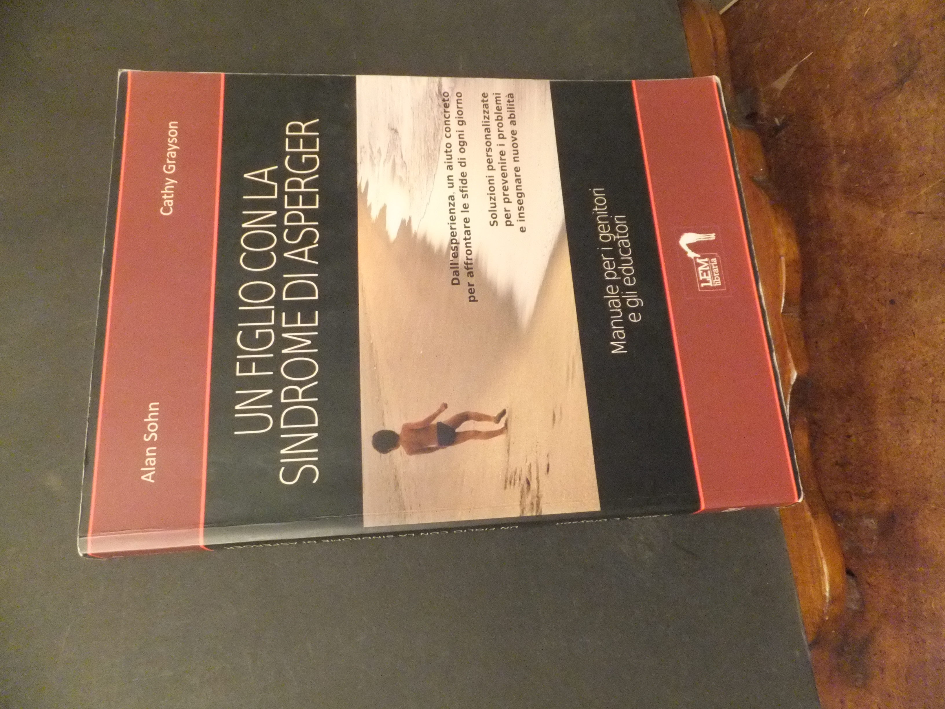 UN FIGLIO CON LA SINDROME DI ASPERGER - MANUALE PER …