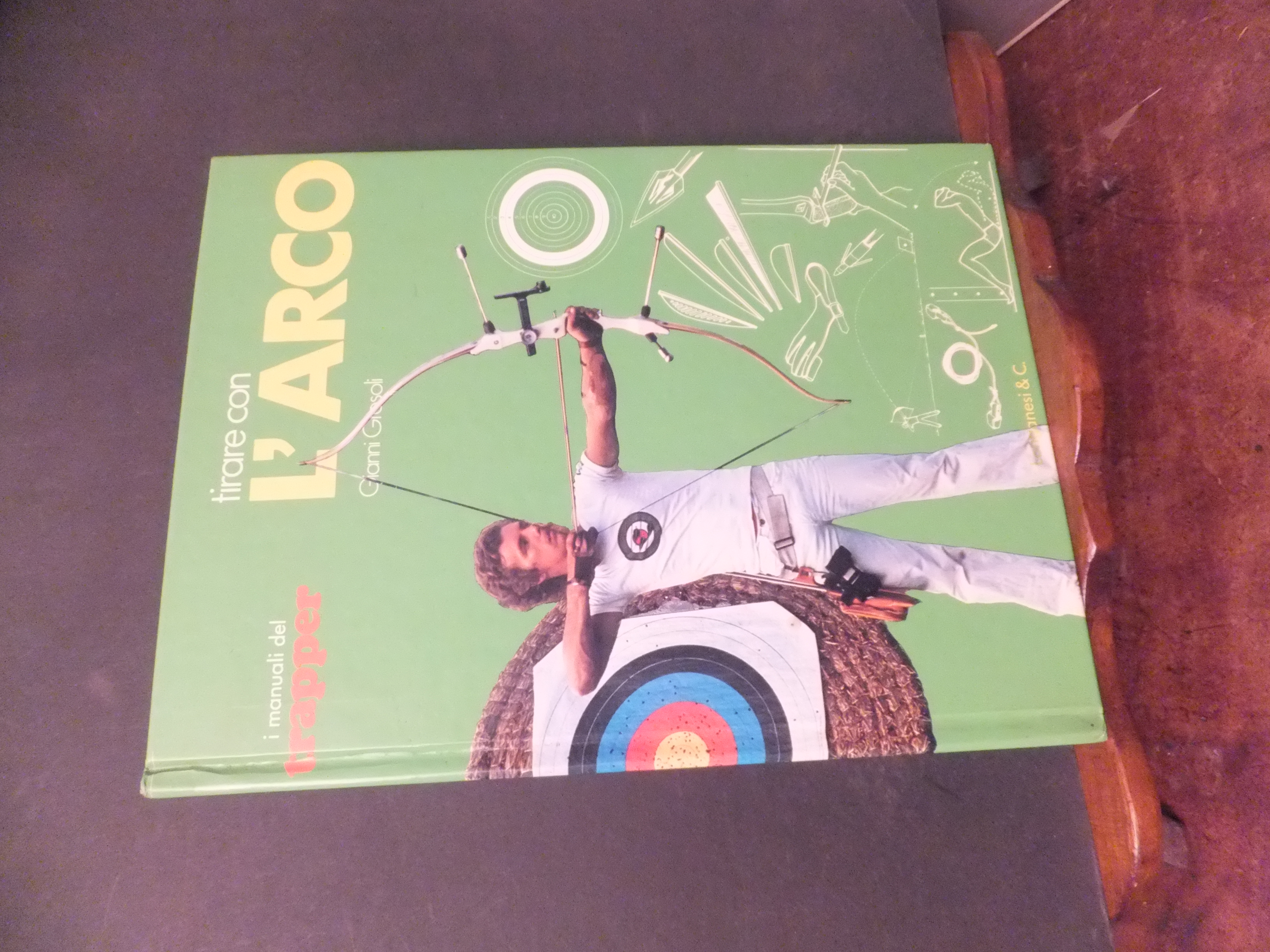 TIRARE CON L'ARCO - I MANUALI DEL TRAPPER