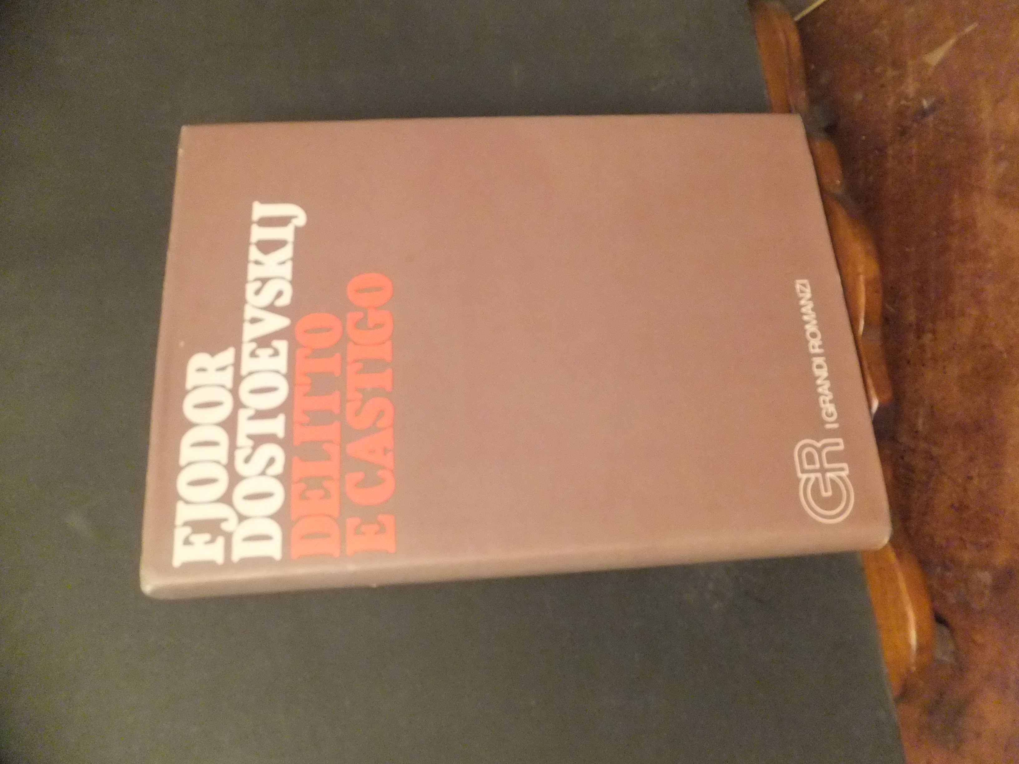 DELITTO E CASTIGO - VOLUME PRIMO