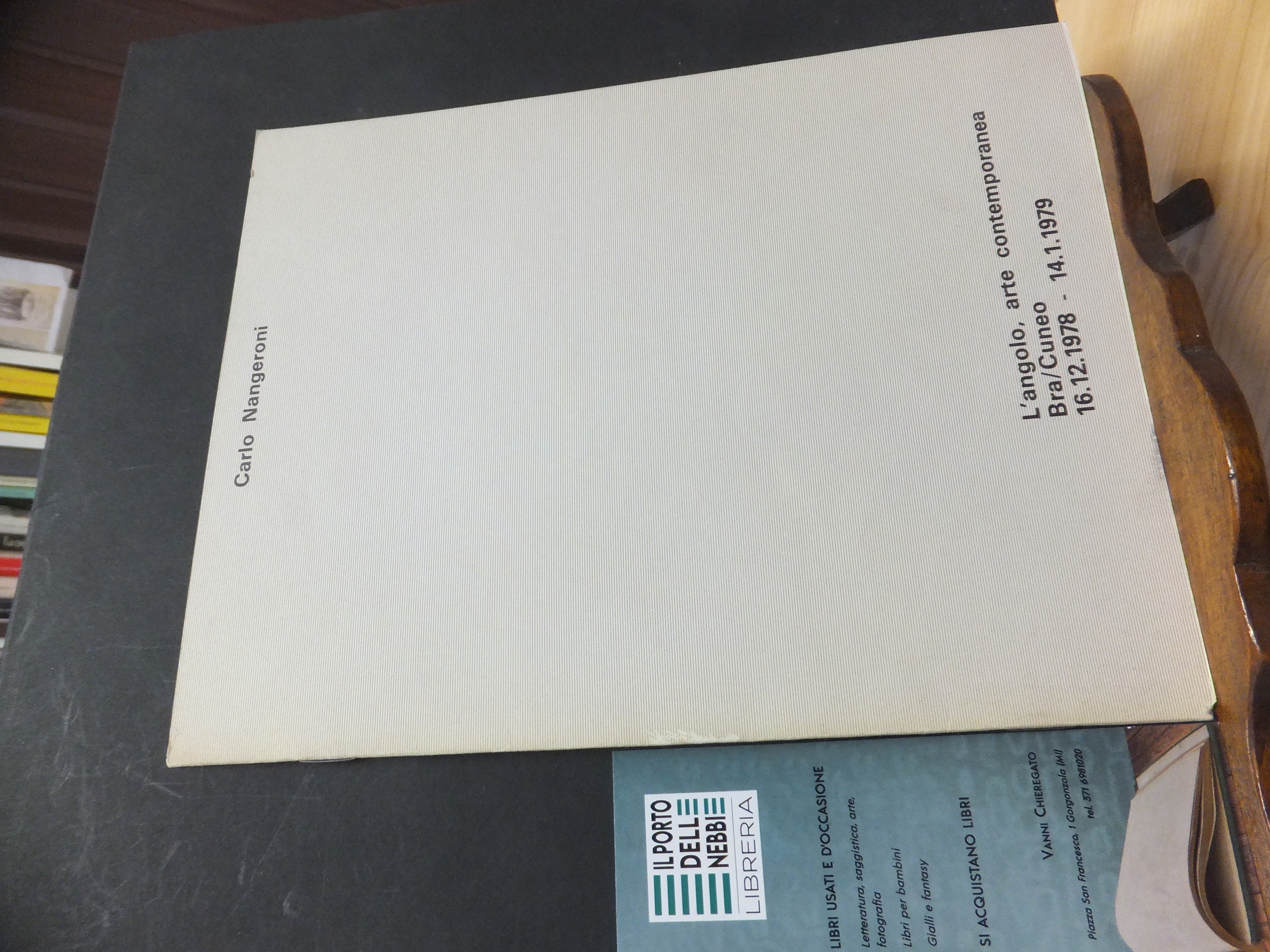 CARLO NANGERONI - L'ANGOLO ARTE CONTEMPORANEA DI T. ZARGNIOTTI DIRETTA …