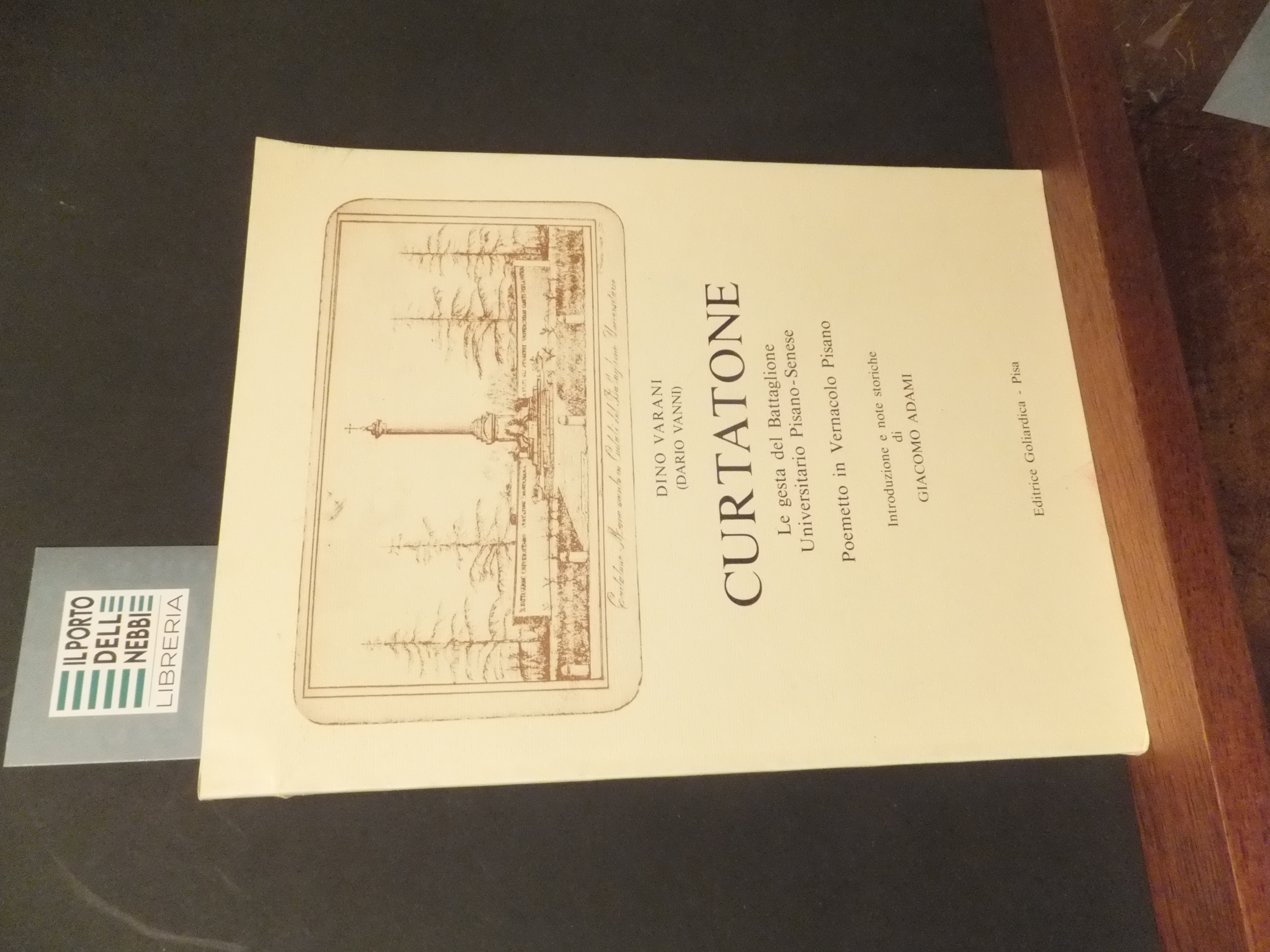 CURTATONE LE GESTA DEL BATTAGLIONE UNIVERSITARIO PISANO - SENESE POEMETTO …