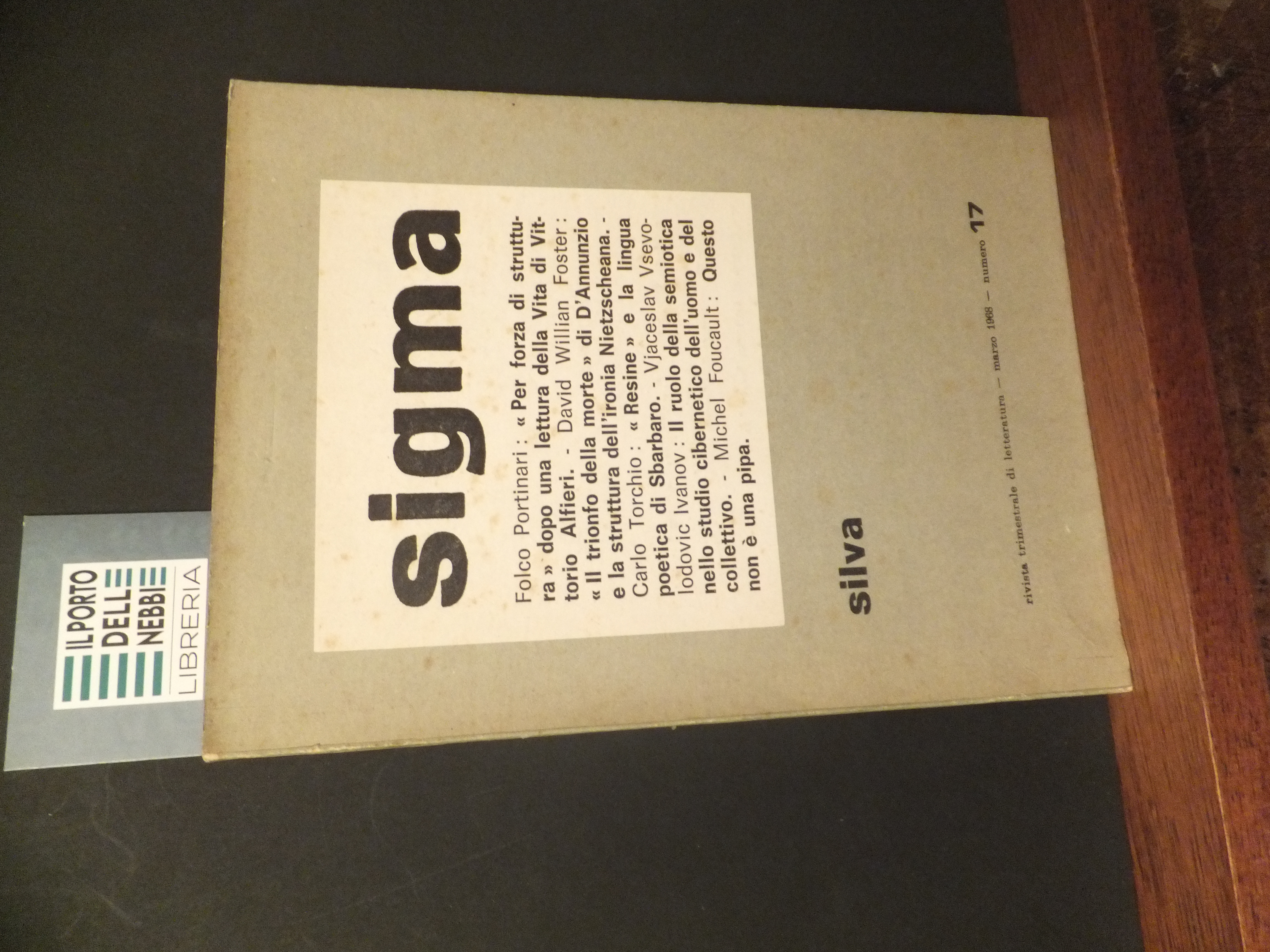 SIGMA RIVISTA DI LETTERATURA N. 17 MARZO 1968
