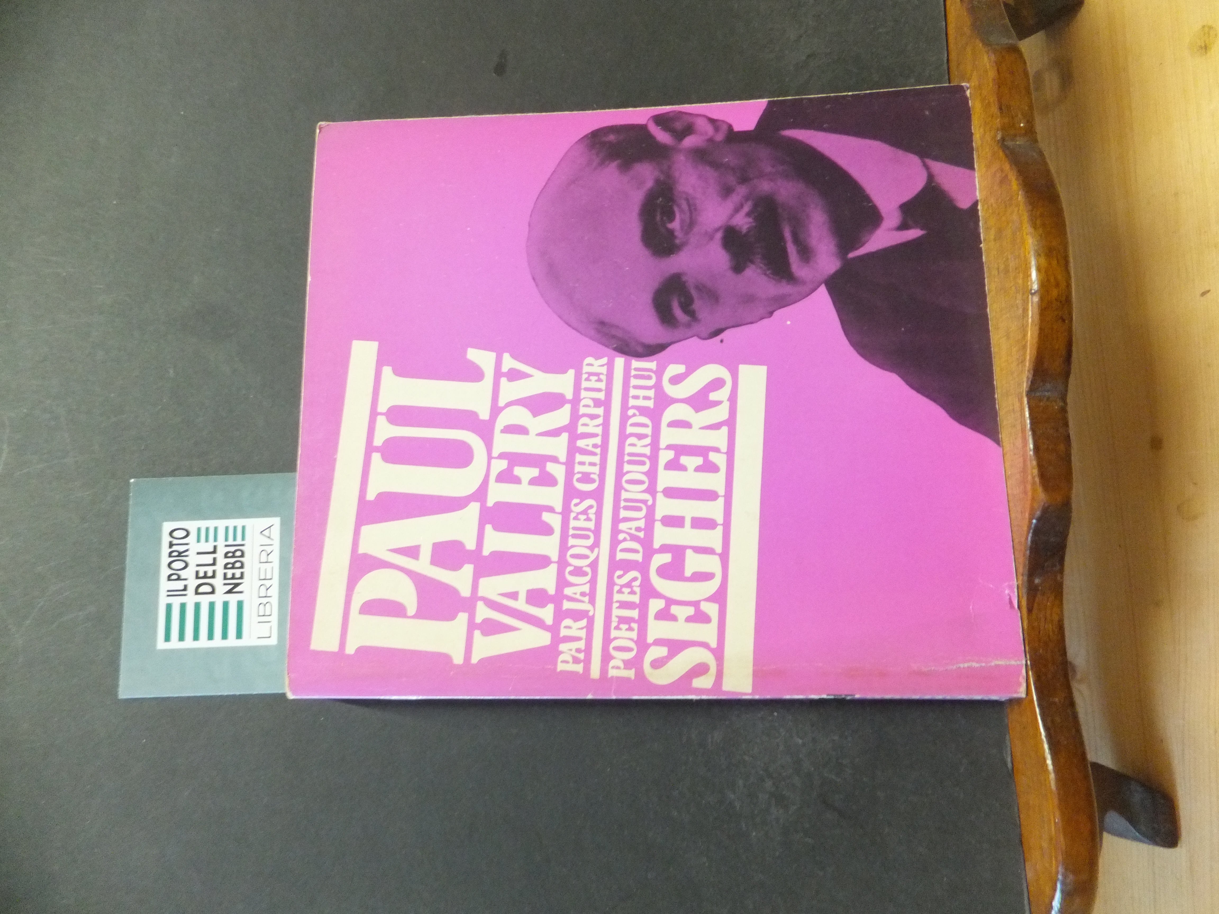 PAUL VALERY - POETES D 'AUJOURD' HUI SEGHERS 51