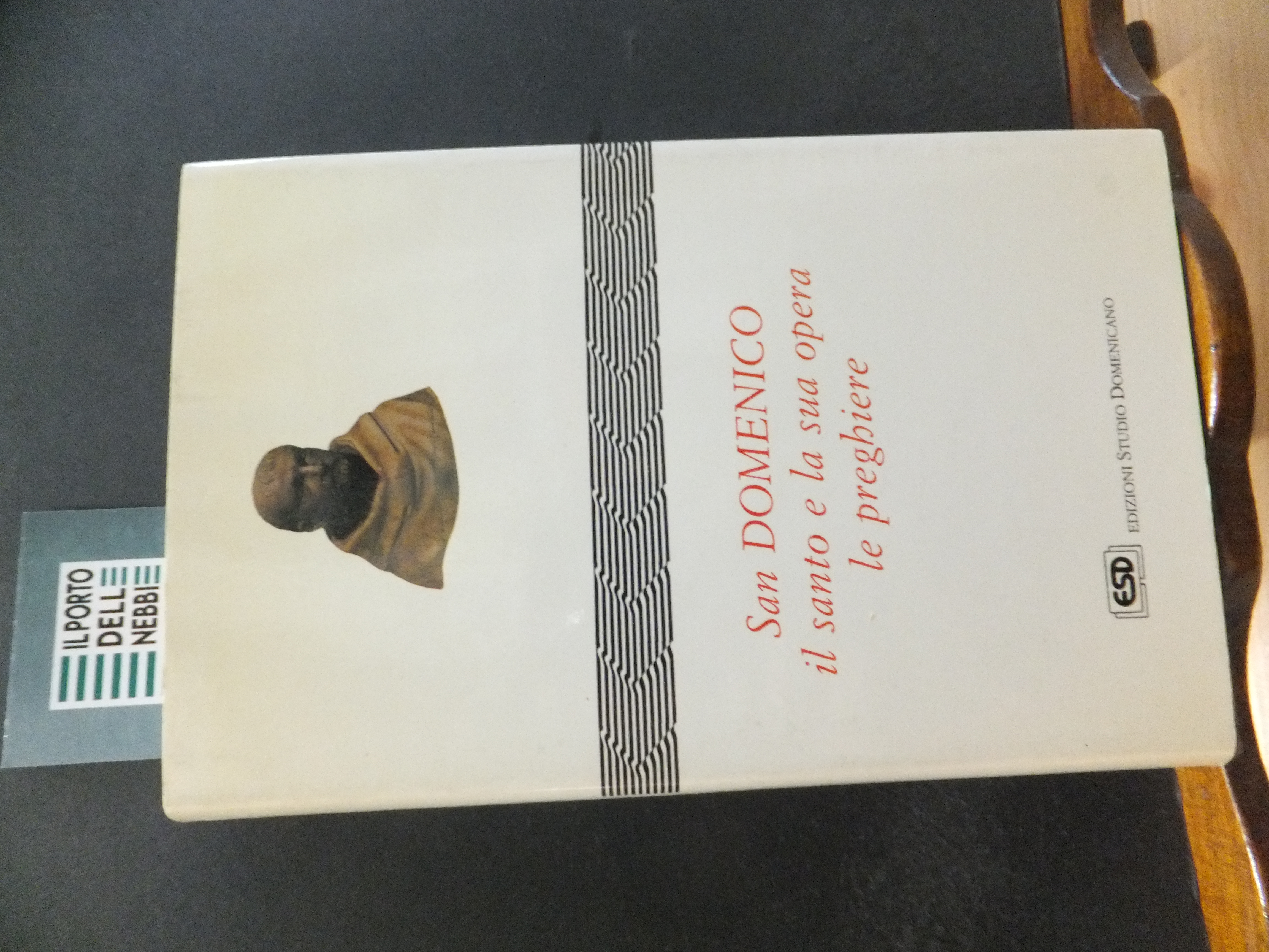 SAN DOMENICO IL SANTO E LA SUA OPERA LE PREGHIERE